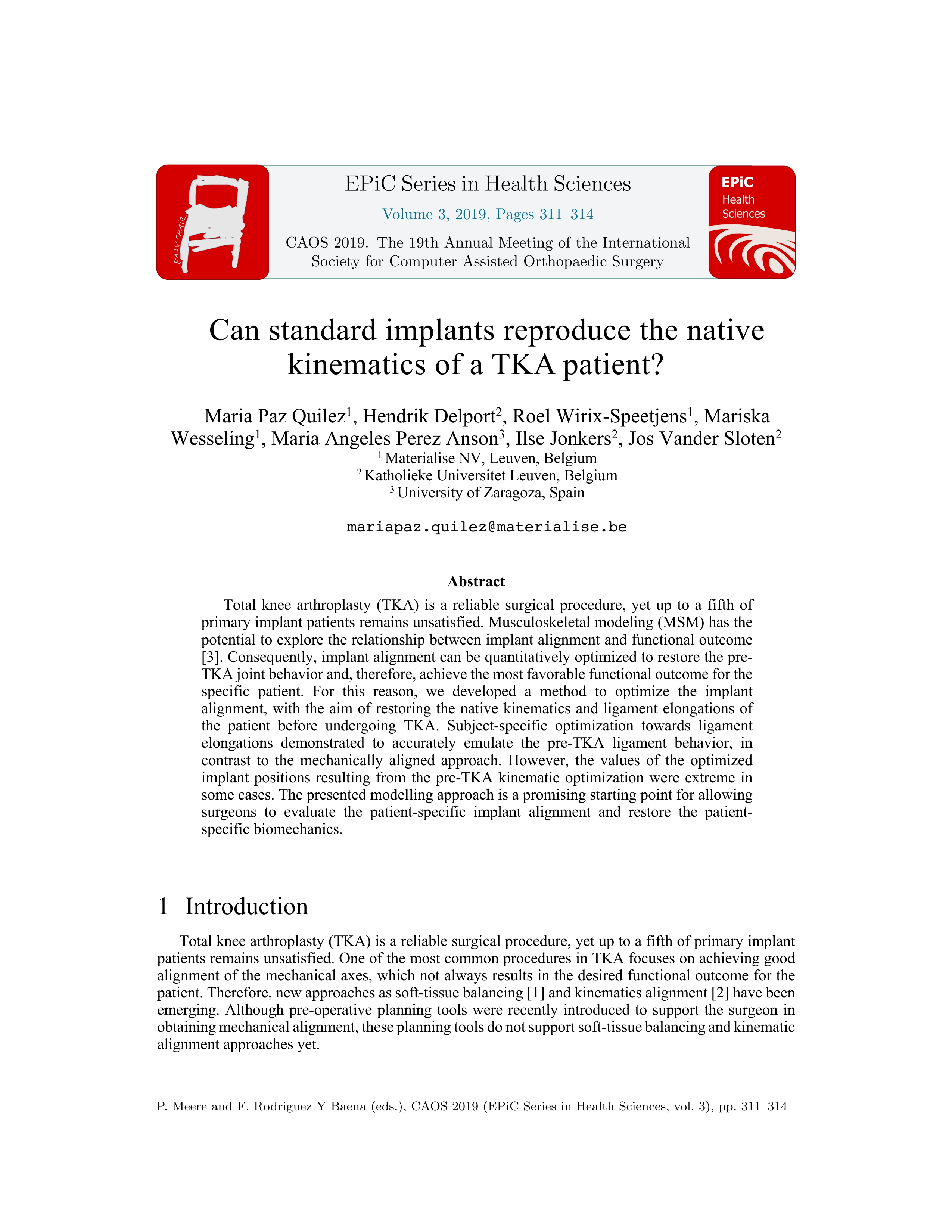 Can standard implants reproduce the native kinematics of a TKA patient?