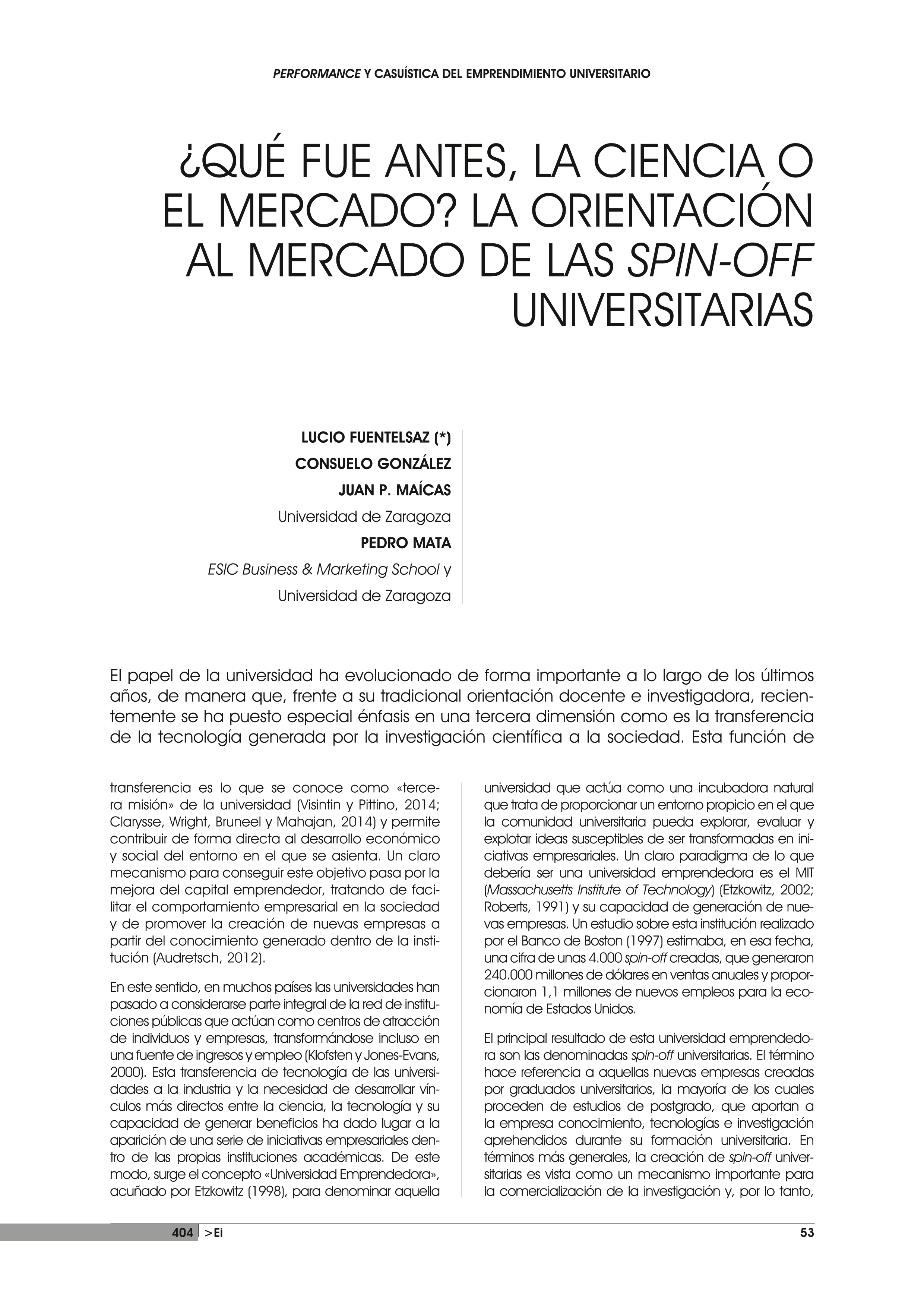 ¿Qué fue antes, la ciencia o el mercado? La orientación al mercado de las spin-off universitarias