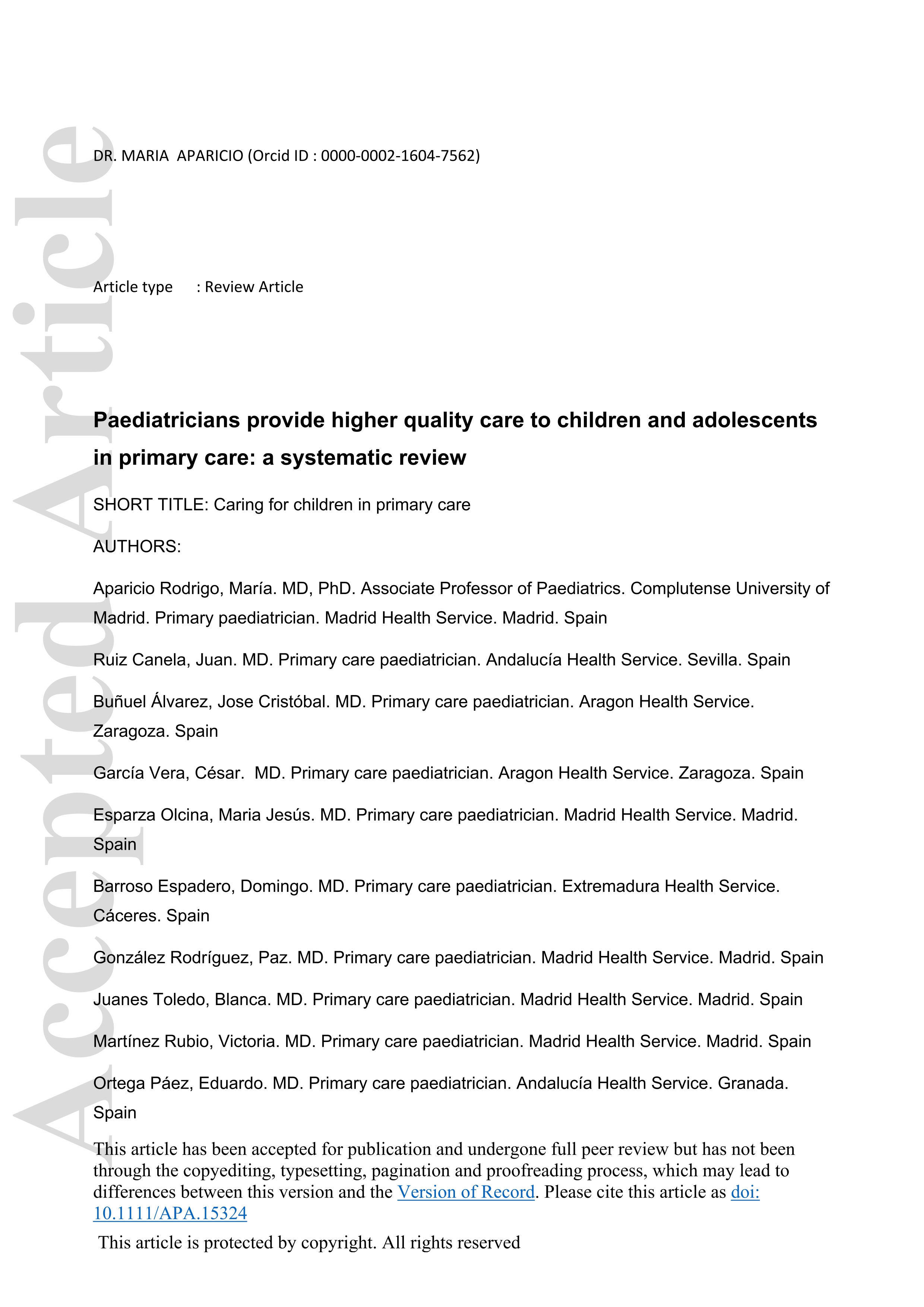 Paediatricians provide higher quality care to children and adolescents in primary care: A systematic review