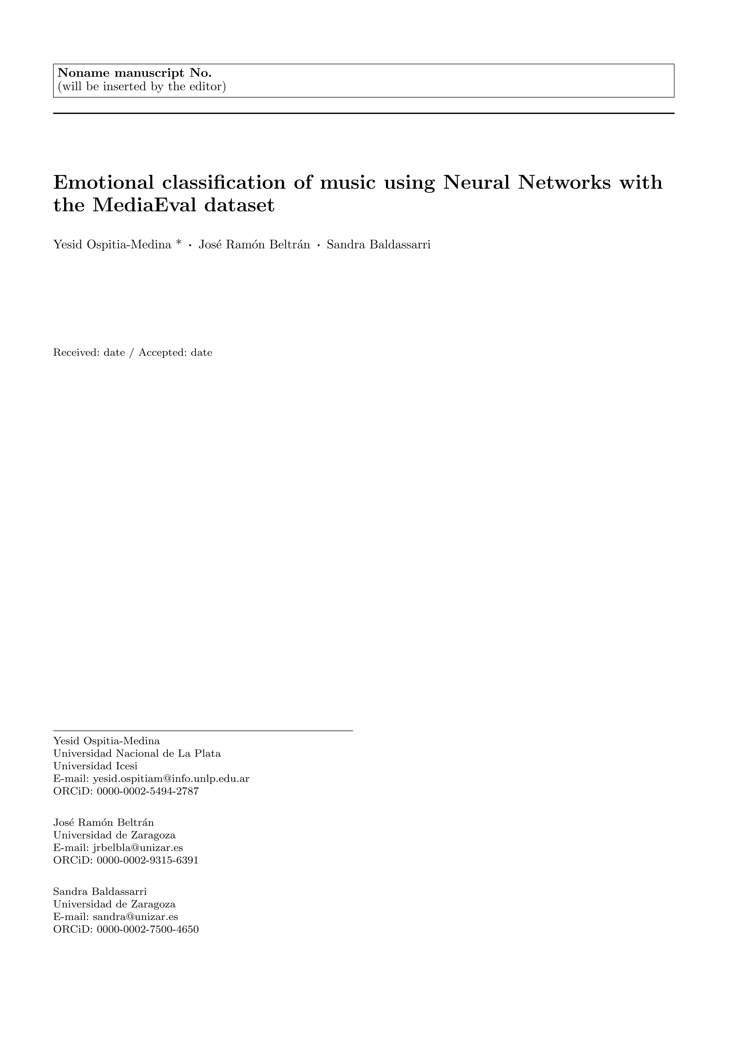 Emotional classification of music using neural networks with the MediaEval dataset