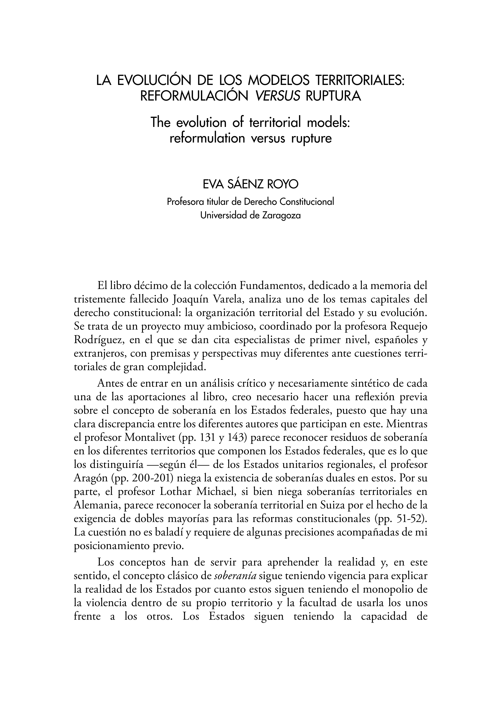 La evolución de los modelos territoriales: reformulación versus ruptura. (Fundamentos 10/2018, Junta General del Principado de Asturias), de Paloma Requejo Rodríguez (coord.)