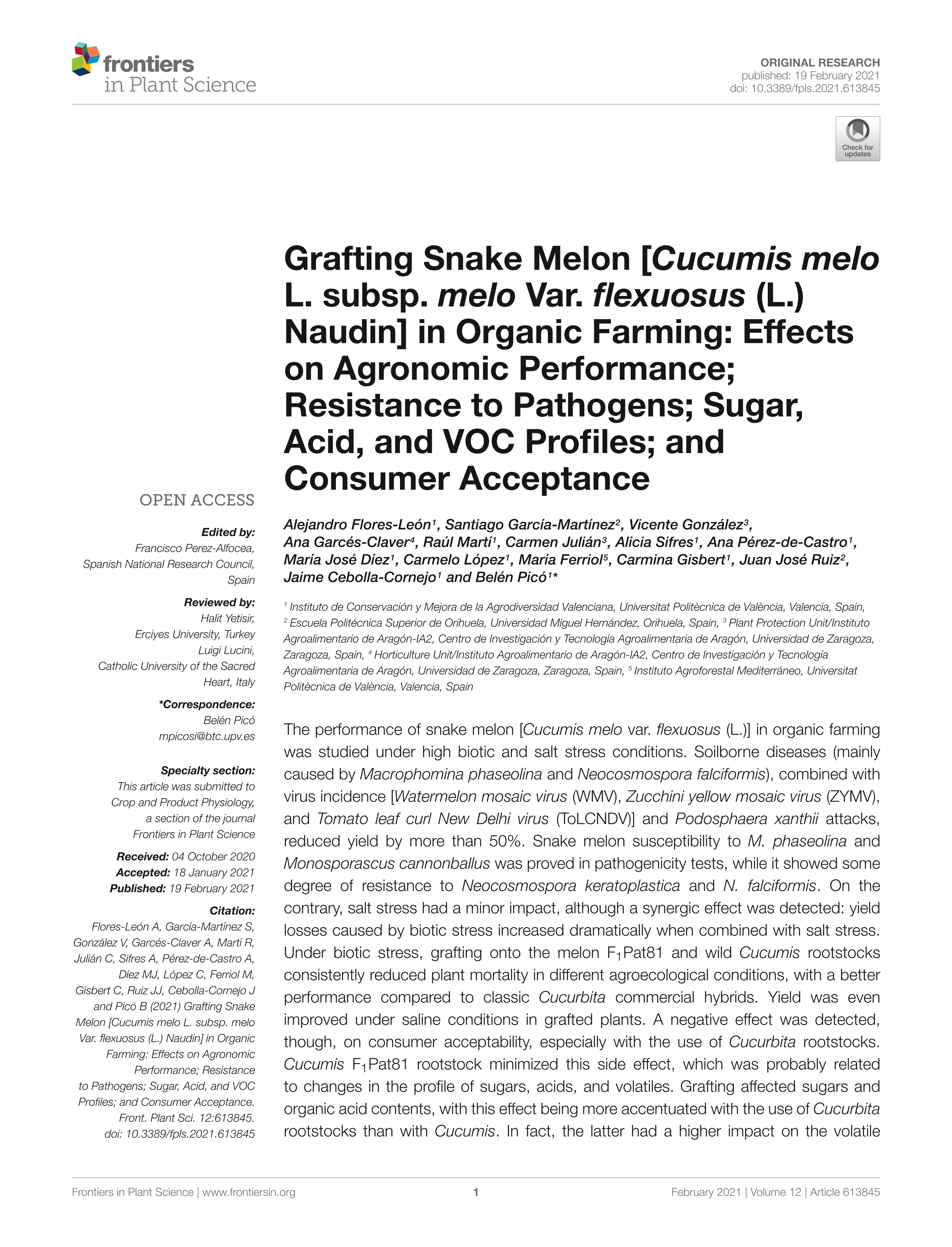 Grafting Snake Melon [Cucumis melo L. subsp. melo Var. flexuosus (L.) Naudin] in Organic Farming: Effects on Agronomic Performance; Resistance to Pathogens; Sugar, Acid, and VOC Profiles; and Consumer Acceptance