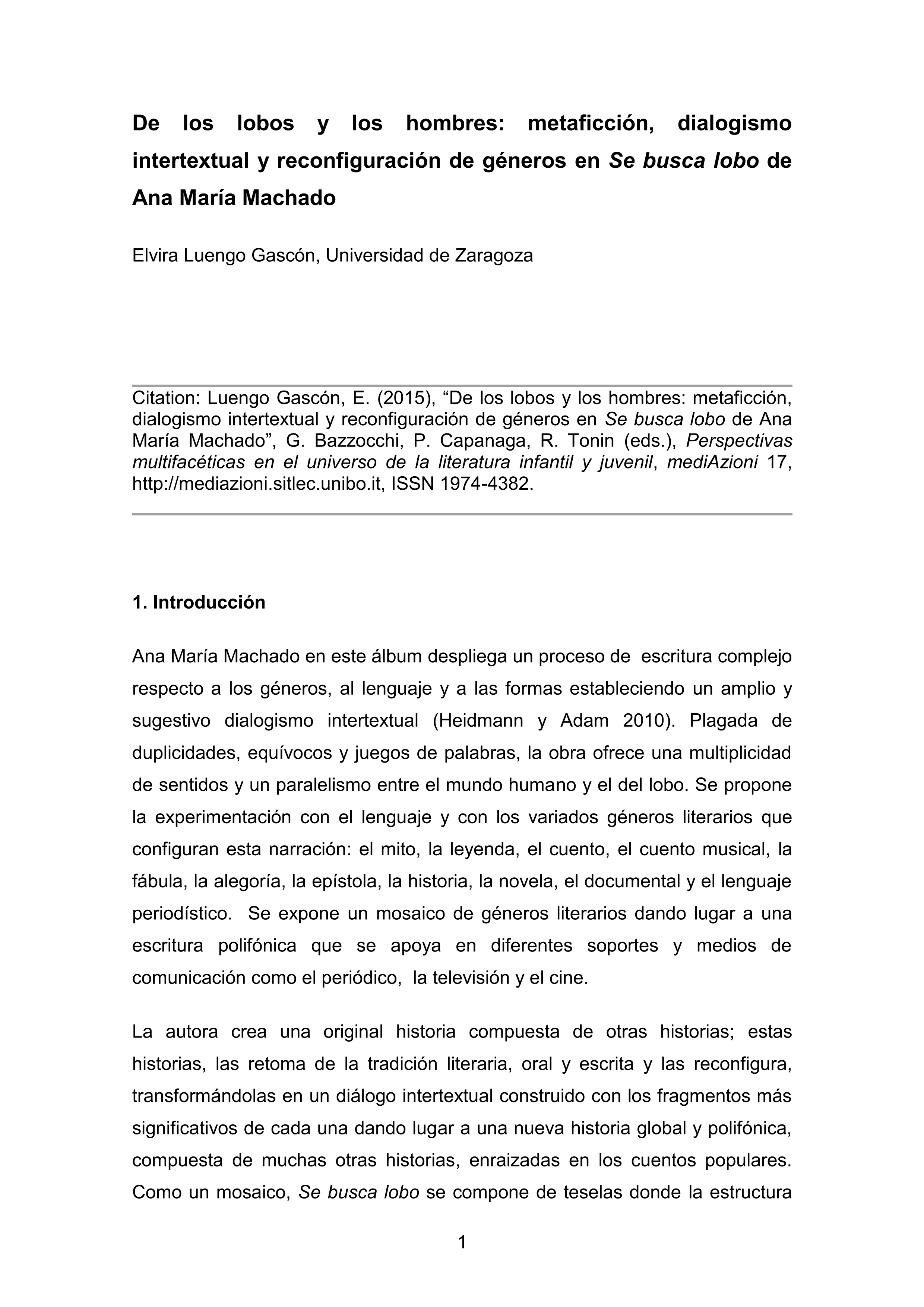 De los lobos y los hombres: metaficción, dialogismo intertextual y reconfiguración de géneros en 