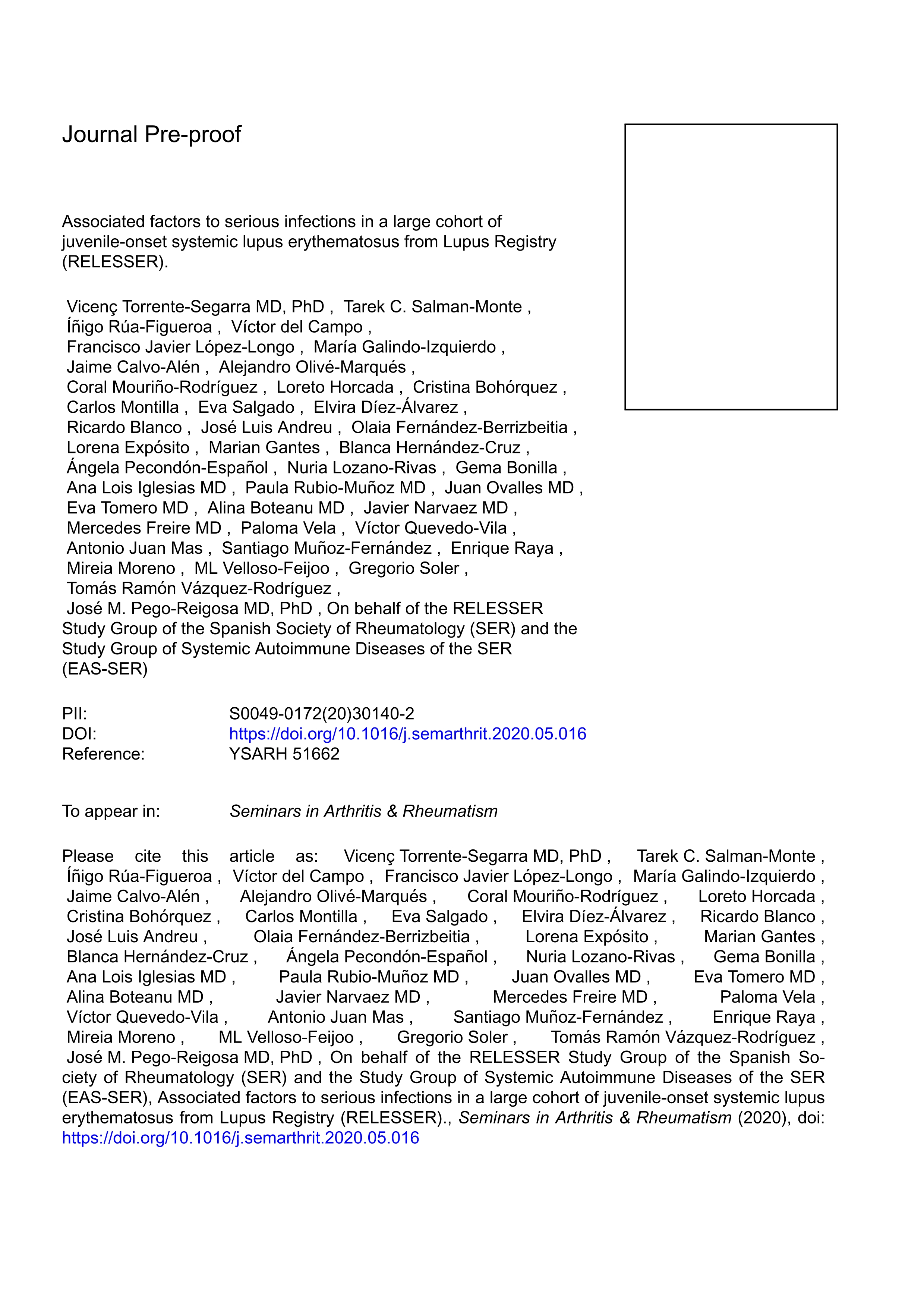 Associated factors to serious infections in a large cohort of juvenile-onset systemic lupus erythematosus from Lupus Registry (RELESSER).