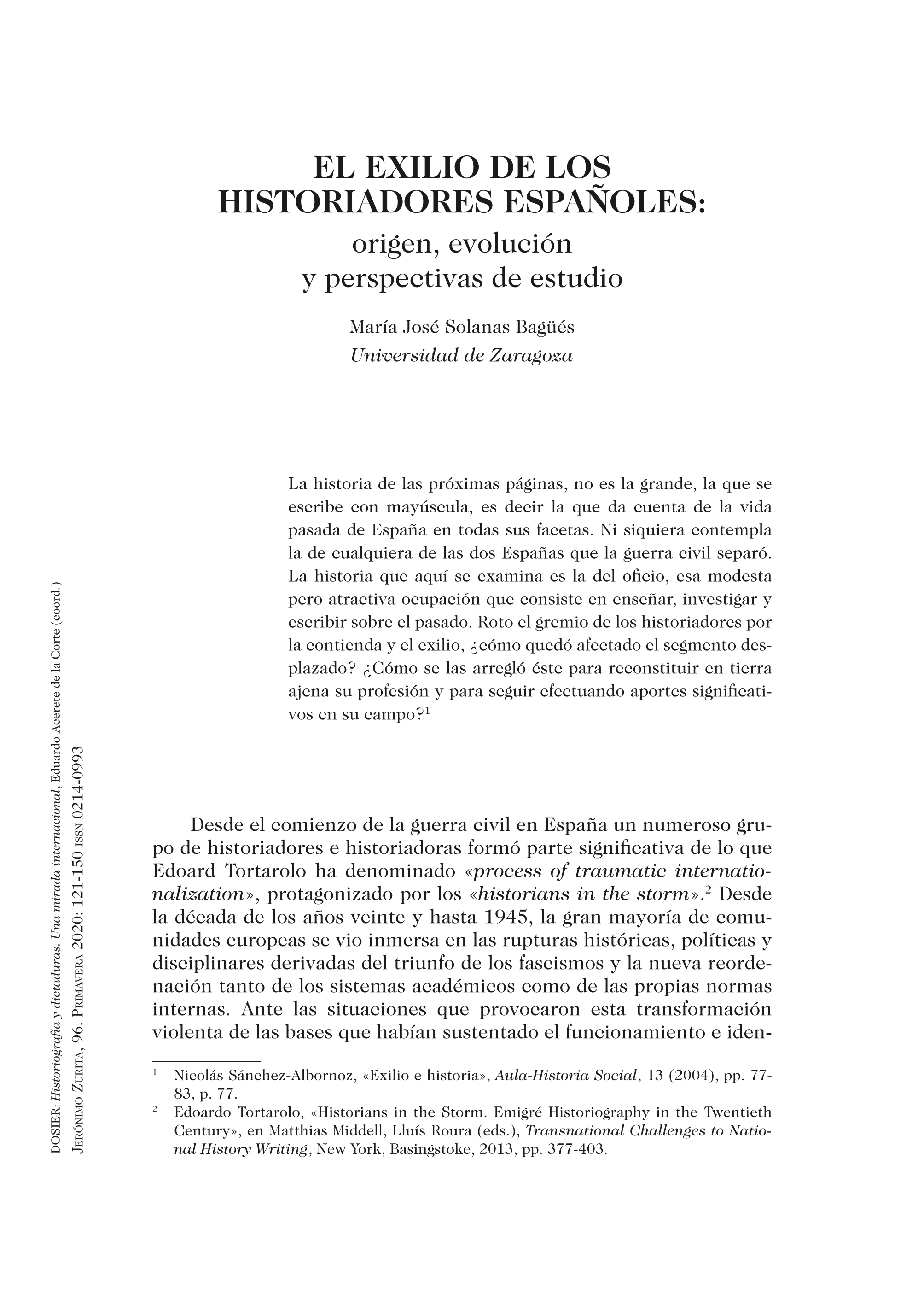 El exilio de los historiadores españoles: origen, evolución y perspectivas de estudio