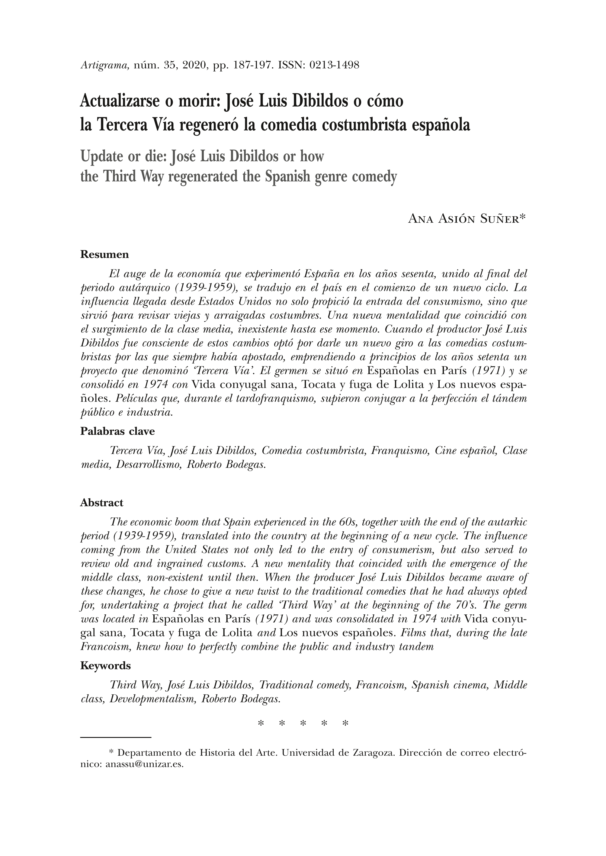 Actualizarse o morir: José Luis Dibildos o cómo la Tercera Vía regeneró la comedia costumbrista española