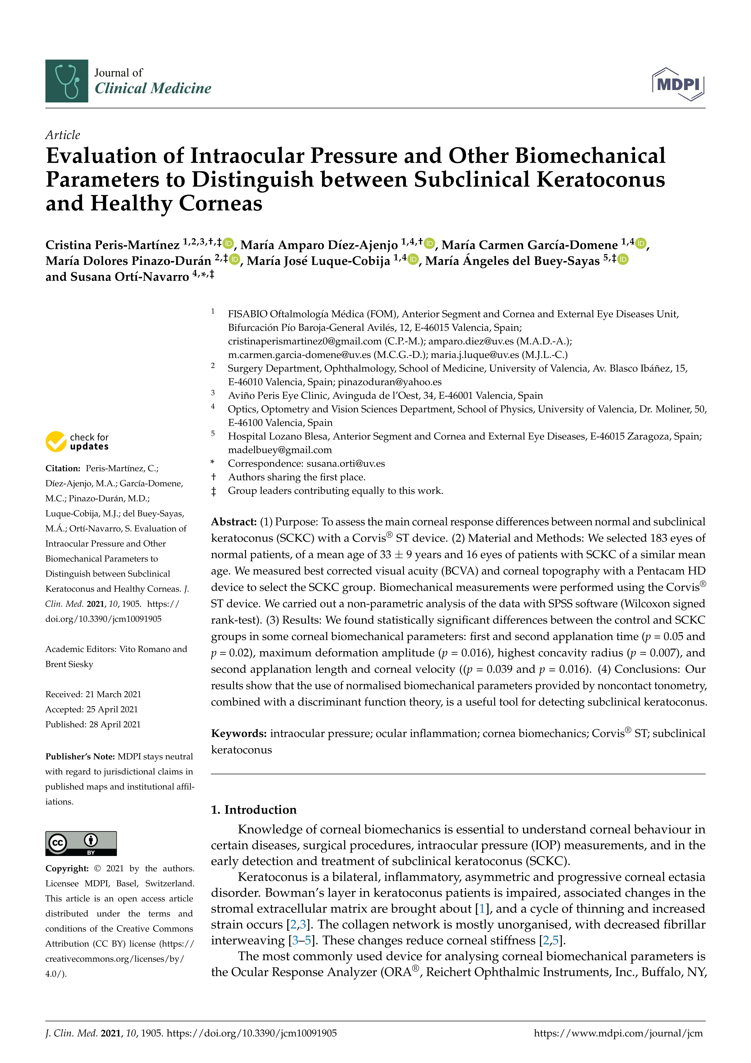 Evaluation of intraocular pressure and other biomechanical parameters to distinguish between subclinical keratoconus and healthy corneas