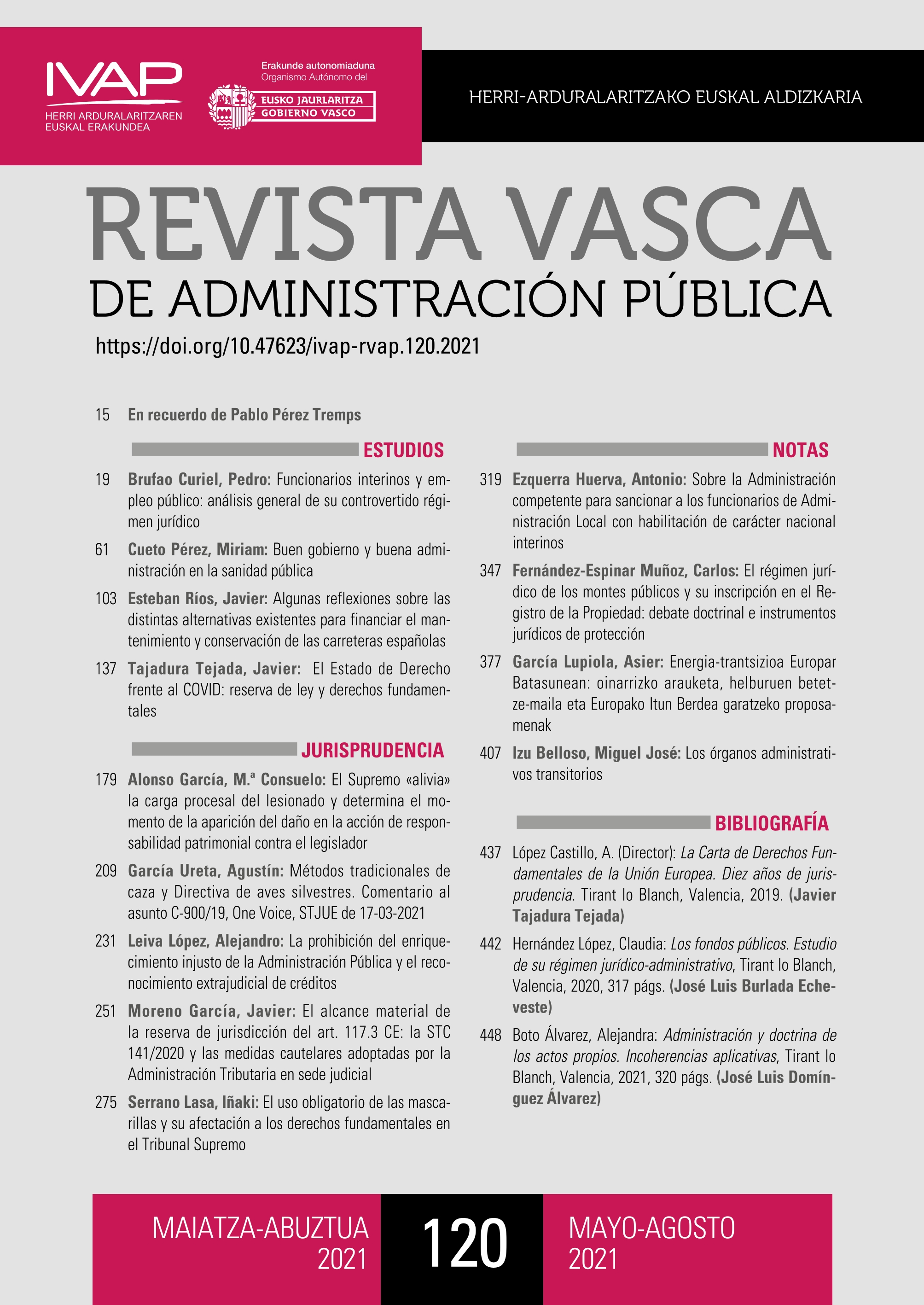 Algunas reflexiones sobre las distintas alternativas existentes para financiar el mantenimiento y conservación de las carreteras españolas