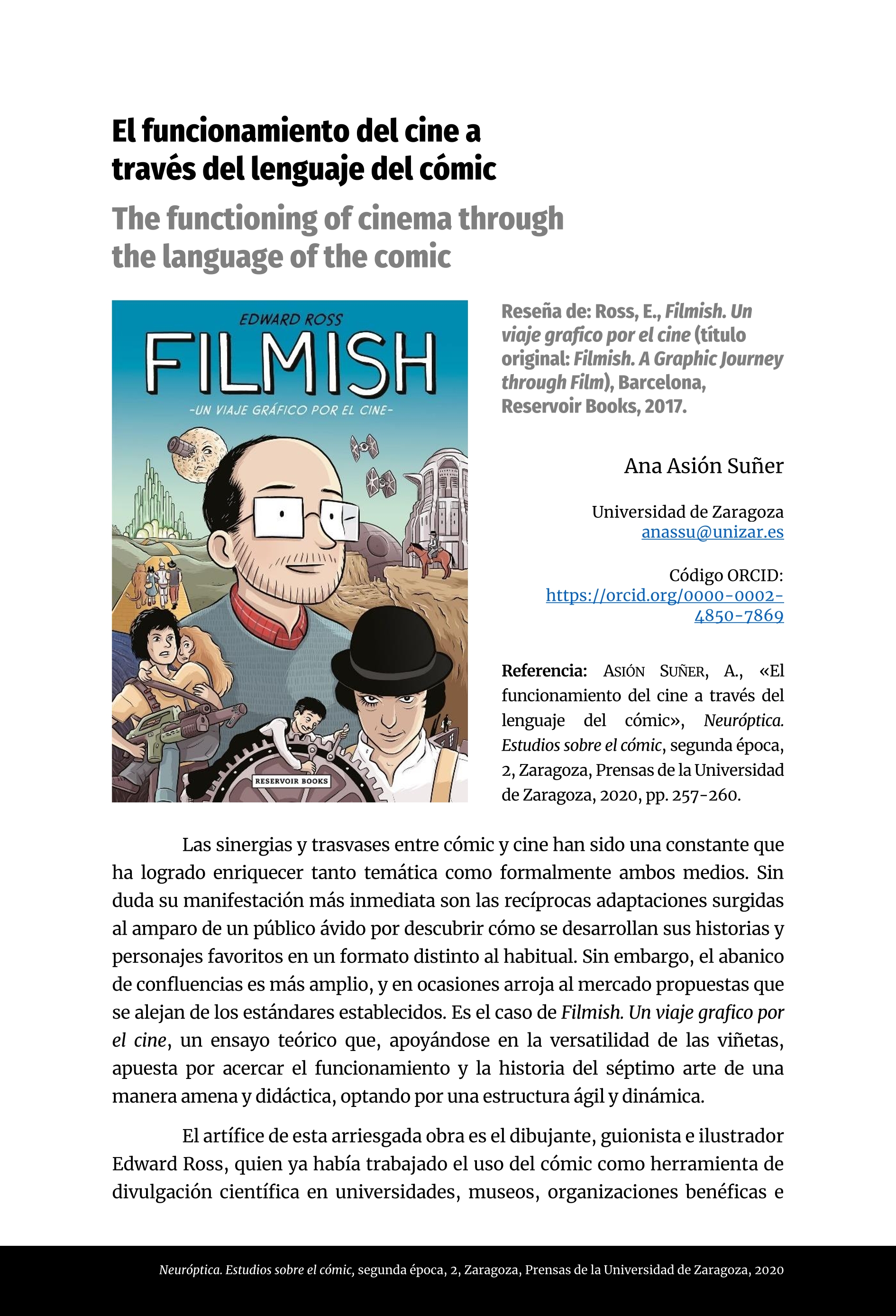 El funcionamiento del cine a través del lenguaje del cómic. Reseña de: ROSS, E., Filmish. Un viaje grafico por el cine (título original: Filmish. A Graphic Journey through Film), Barcelona, Reservoir Books, 2017