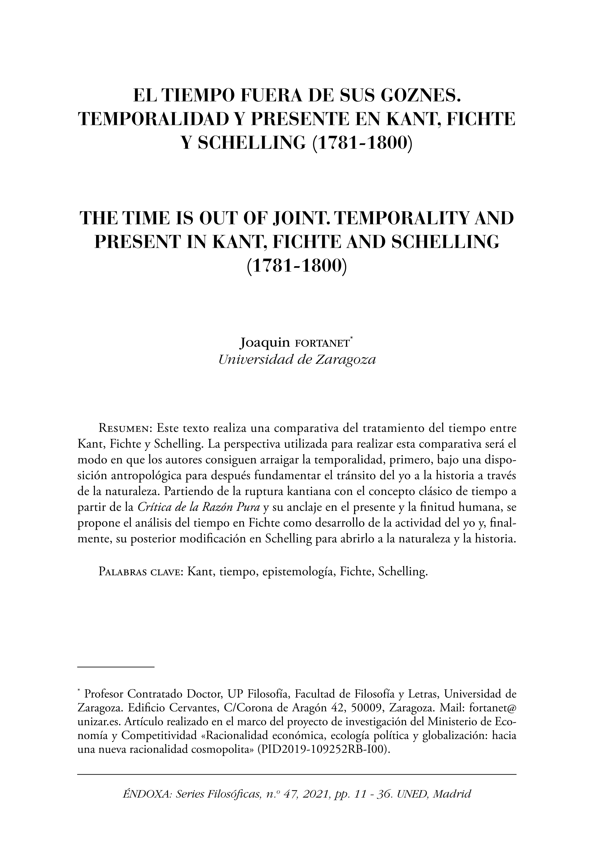 El tiempo fuera de sus goznes. Temporalidad y presente en Kant, Fichte y Schelling (1781-1800)