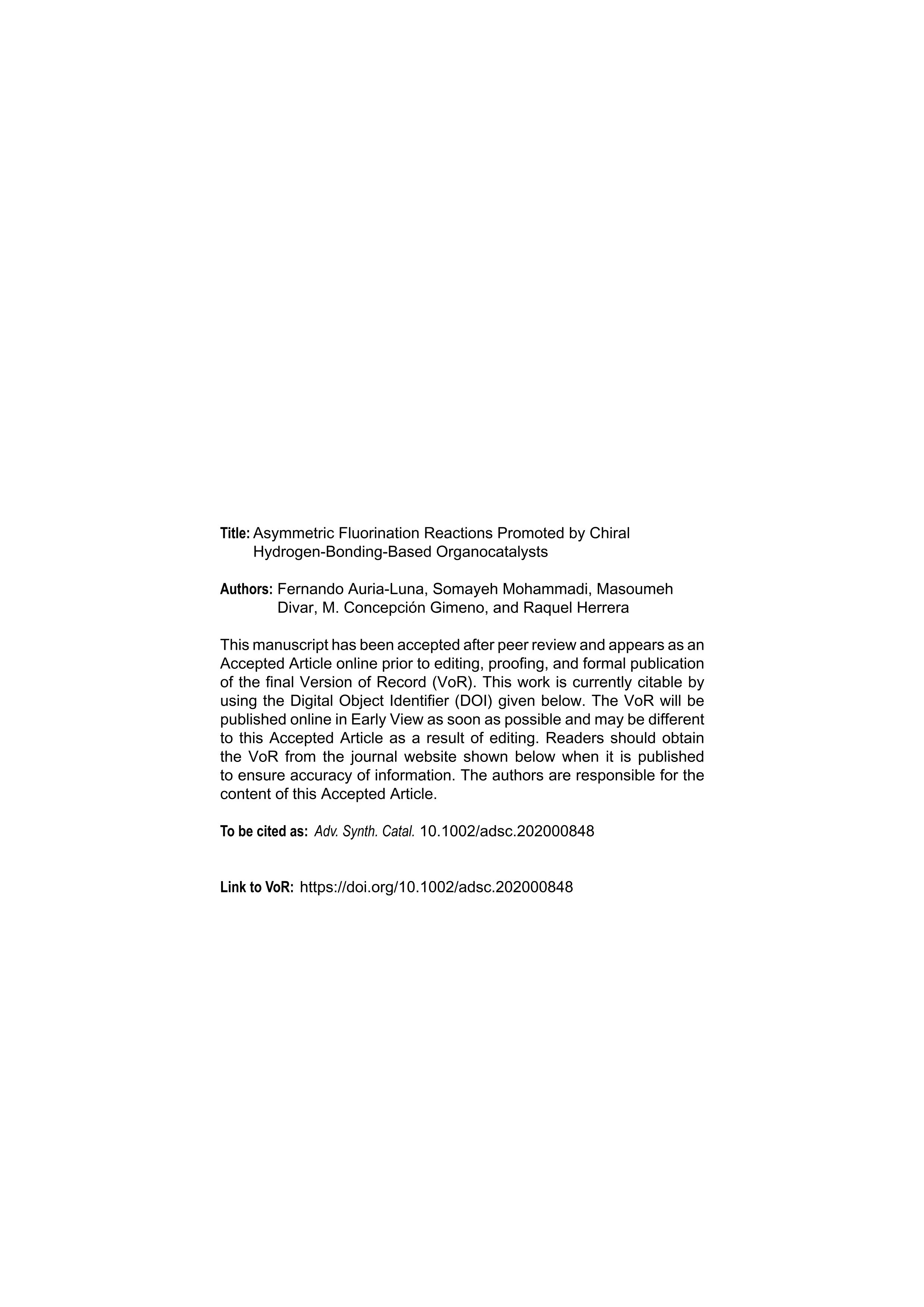 Asymmetric Fluorination Reactions promoted by Chiral Hydrogen Bonding-based Organocatalysts