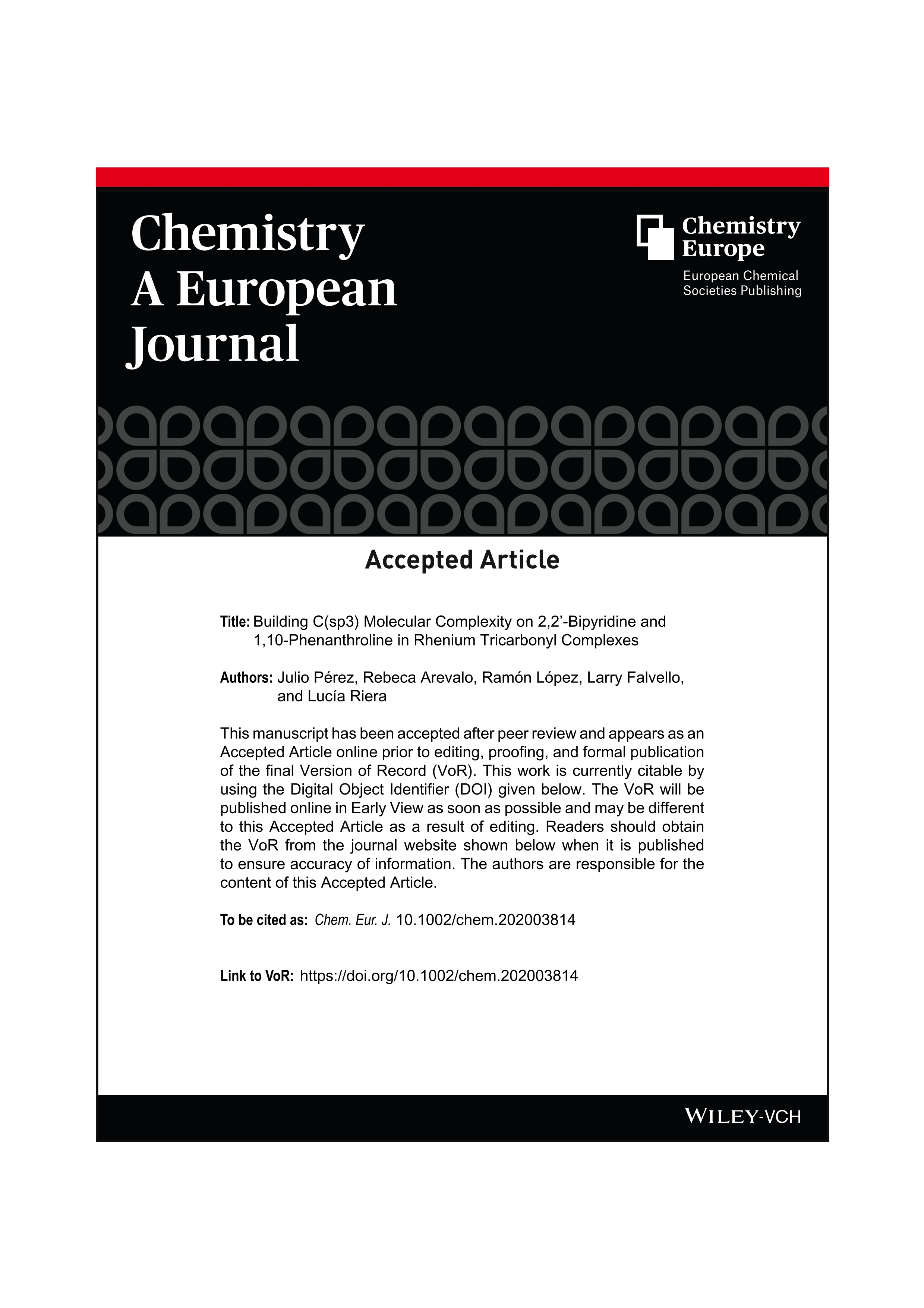 Building C(sp(3)) Molecular Complexity on 2,2 '-Bipyridine and 1,10-Phenanthroline in Rhenium Tricarbonyl Complexes