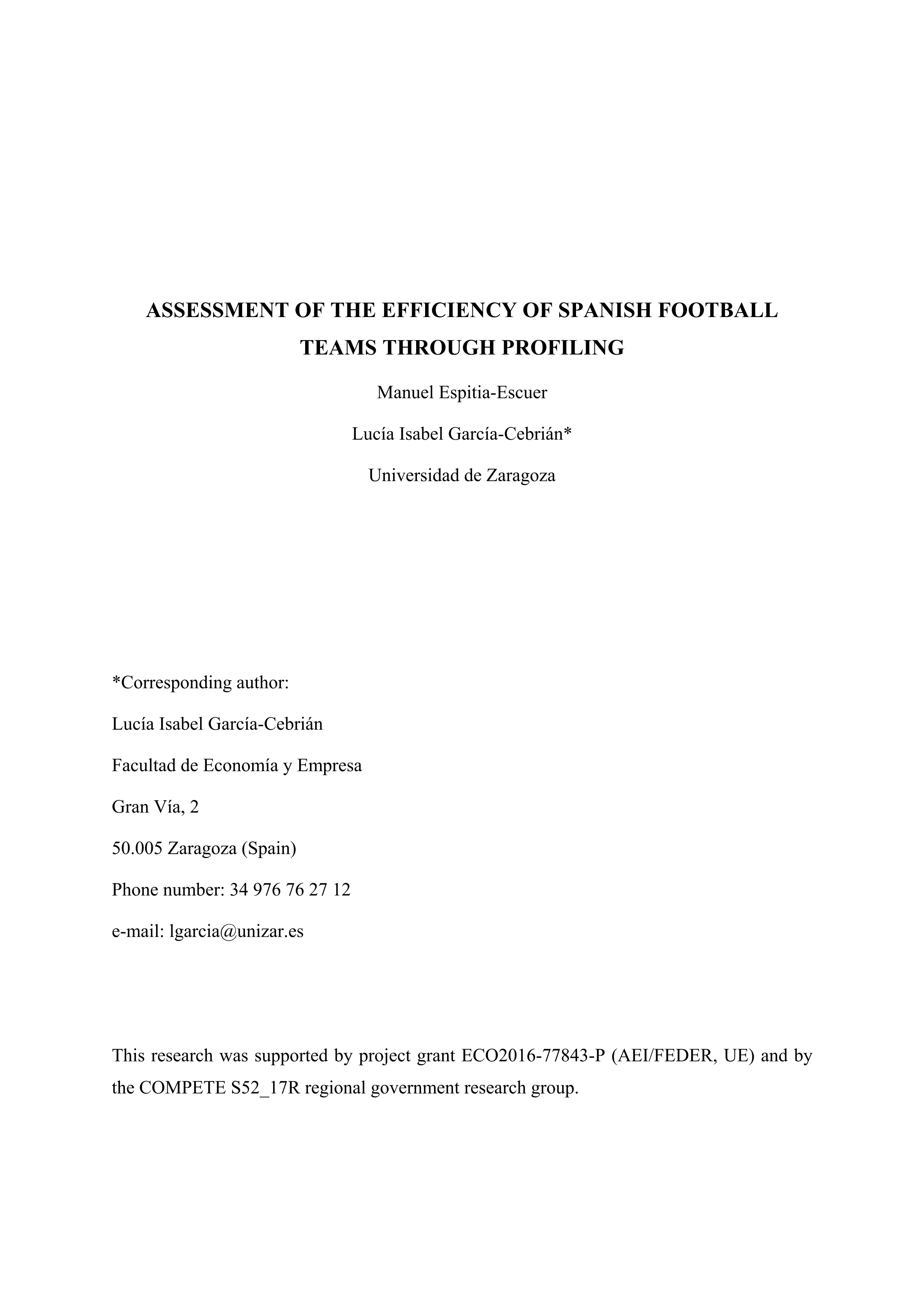Assessment of the efficiency of spanish football teams through profiling