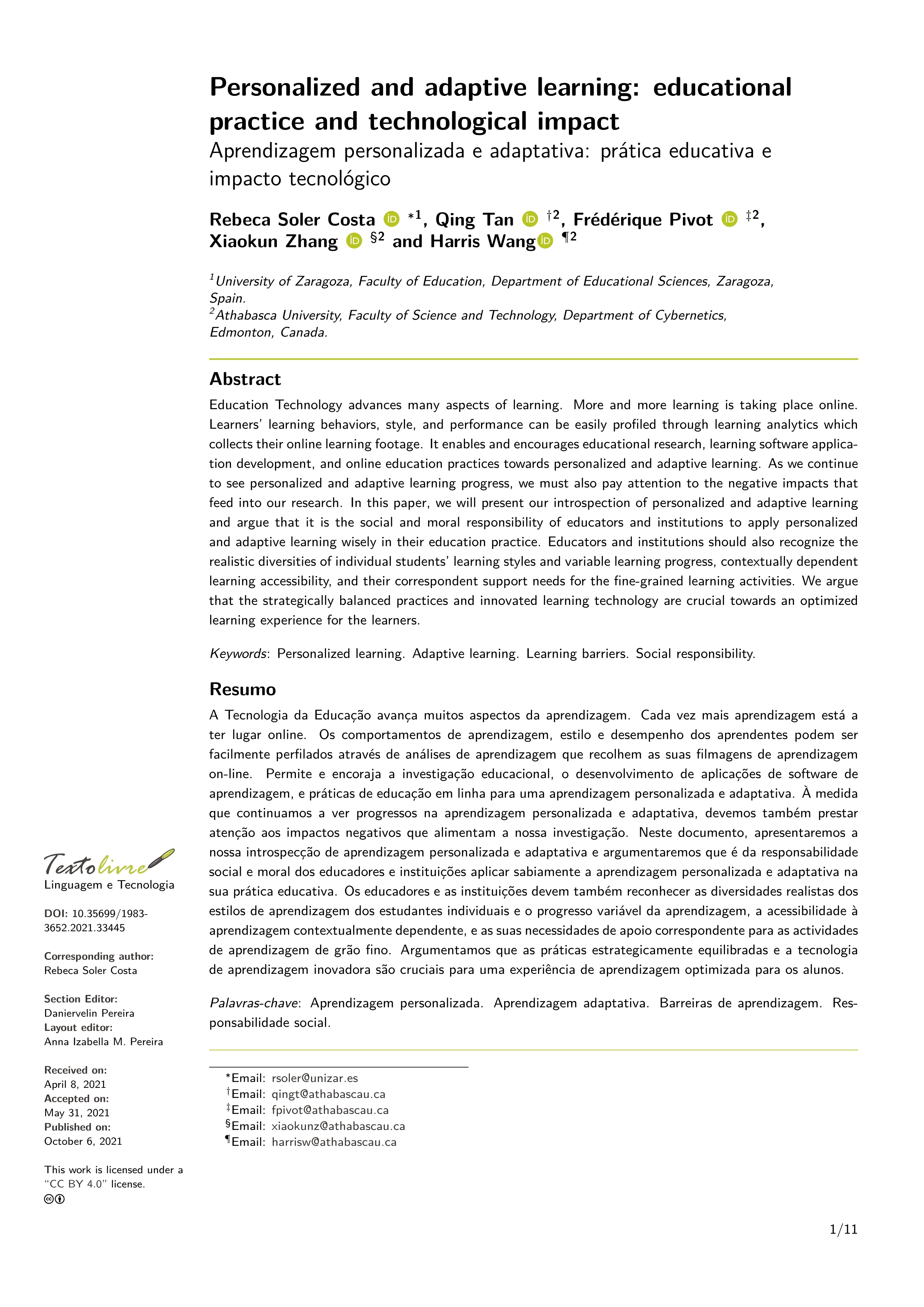 Personalized and adaptive learning: educational practice and technological impact