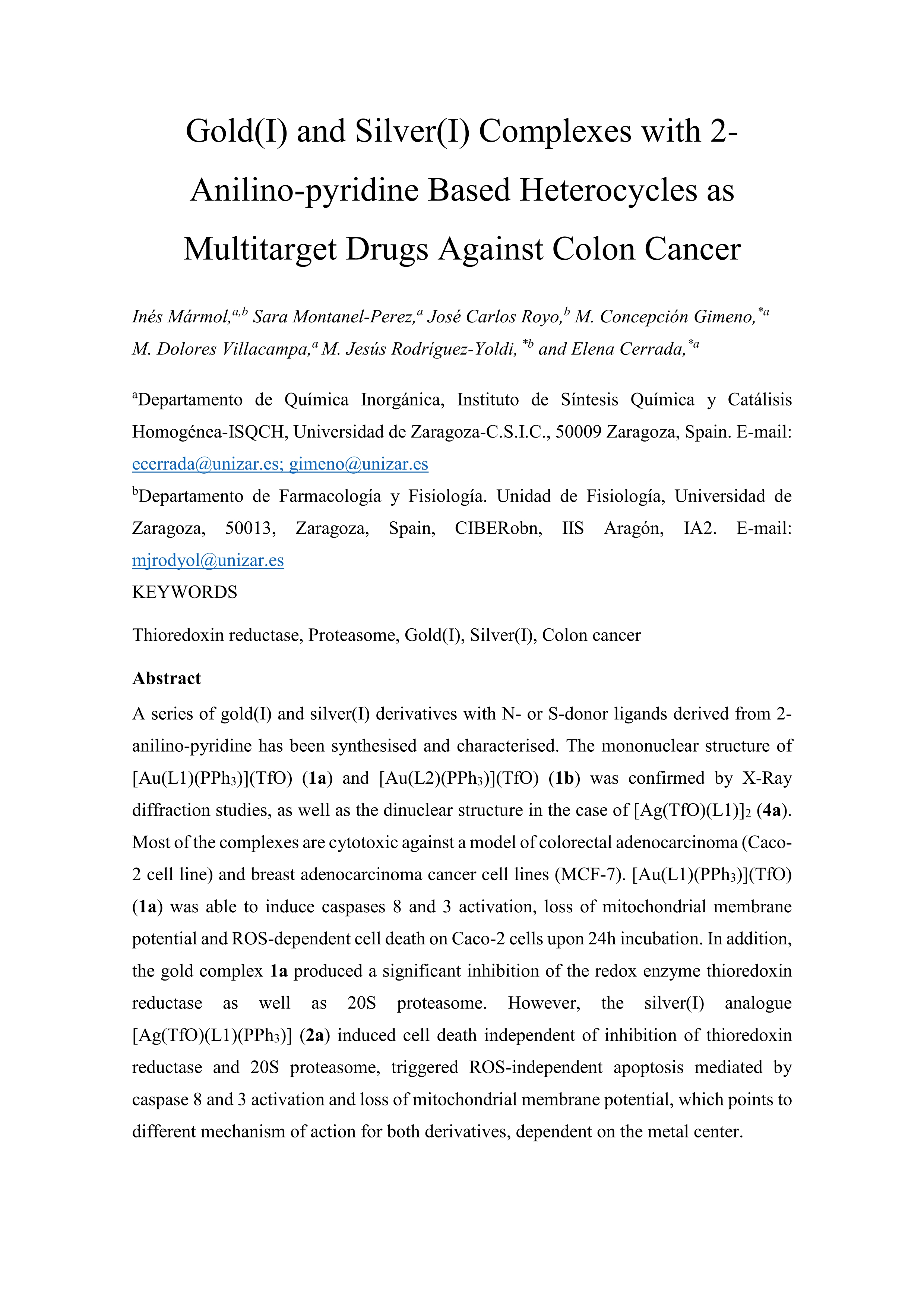Gold(I) and Silver(I) Complexes with 2-Anilinopyridine-Based Heterocycles as Multitarget Drugs against Colon Cancer