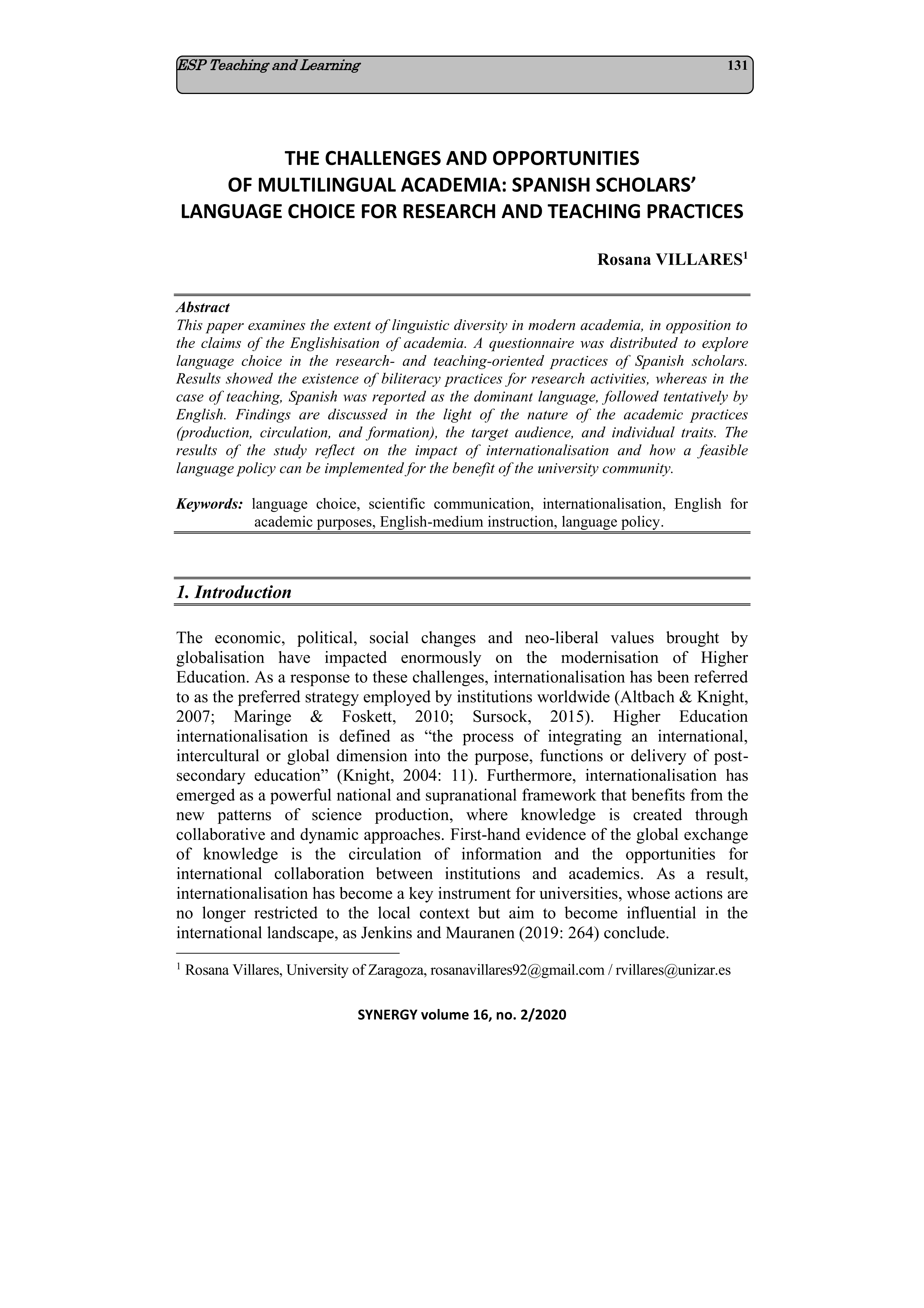 The challenges and opportunities of multilingual academia: Spanish scholars' language choice in research and teaching practices