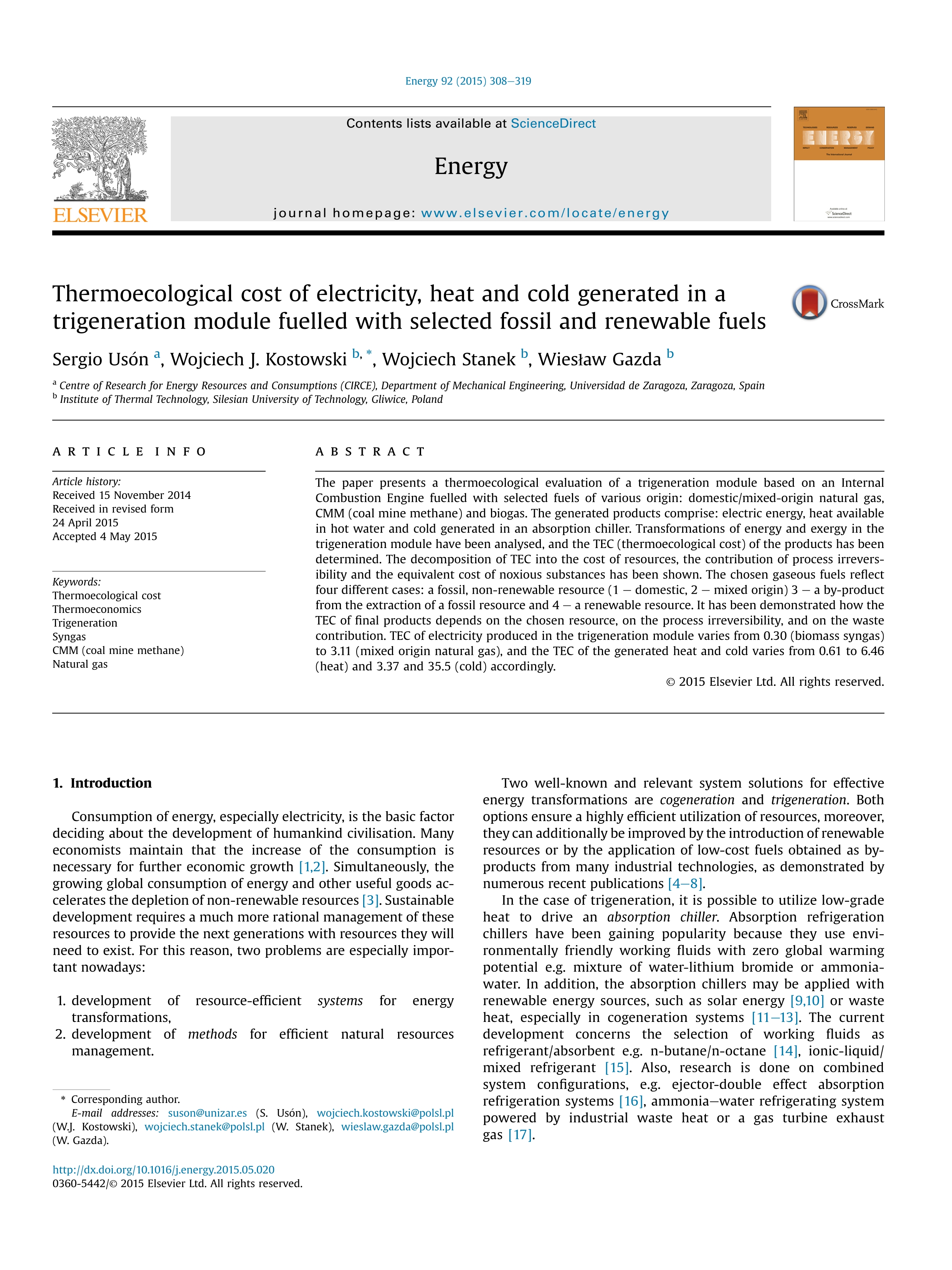 Thermoecological cost of electricity, heat and cold generated in a trigeneration module fuelled with selected fossil and renewable fuels