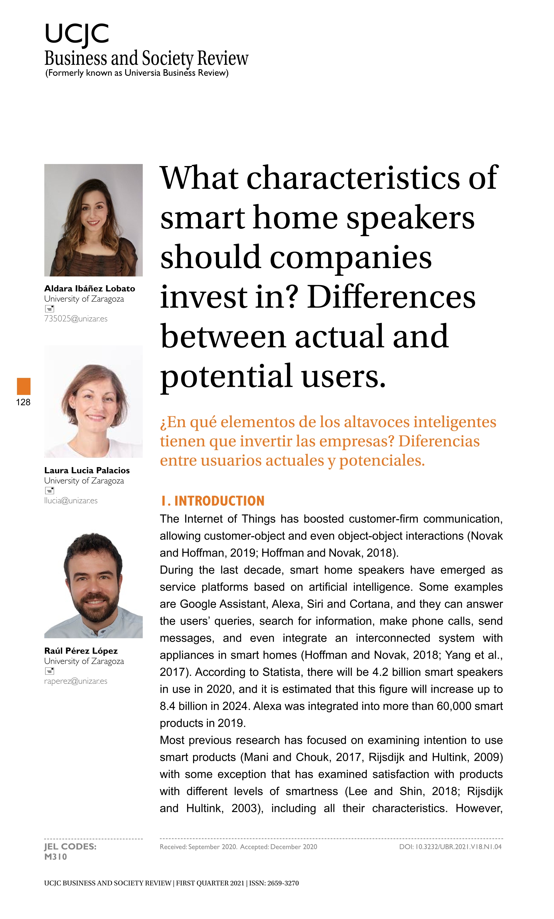 What characteristics of smart home speakers should companies invest in? Differences between actual and potential users