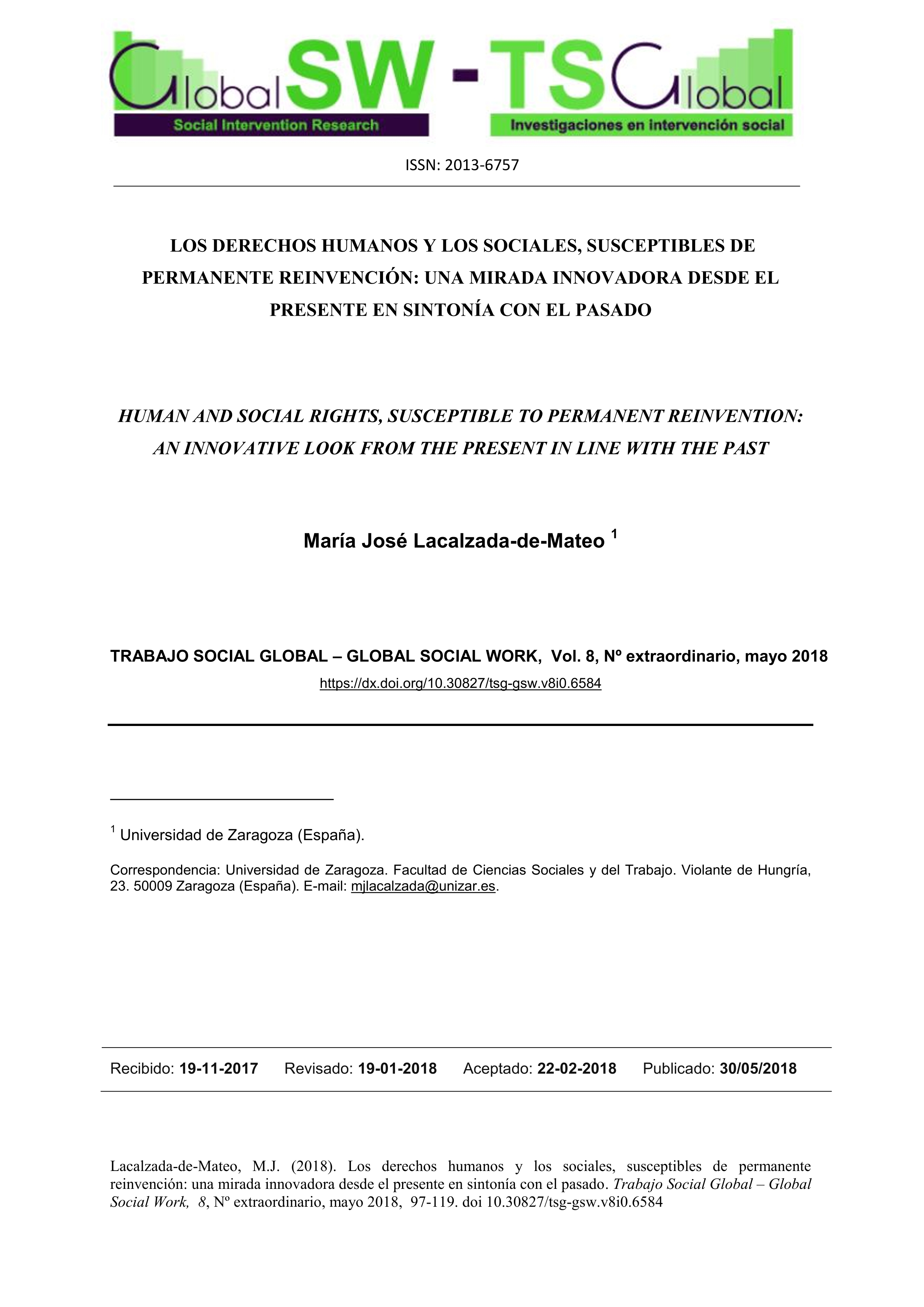 Los derechos humanos y los sociales, susceptibles de permanente reinvención: una mirada innovadora desde el presente en sintonía con el pasado.