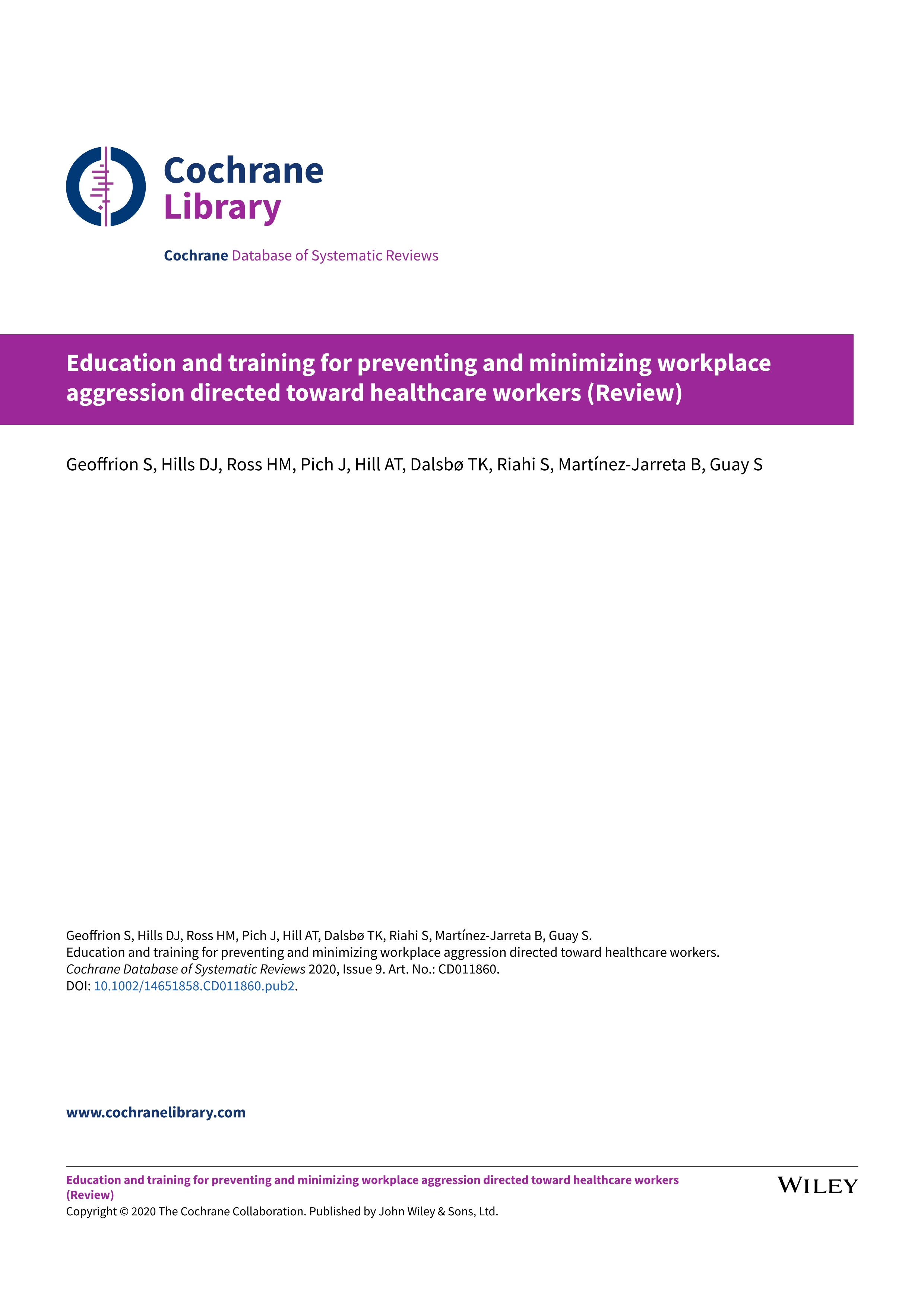 Education and training for preventing and minimizing workplace aggression directed toward healthcare workers