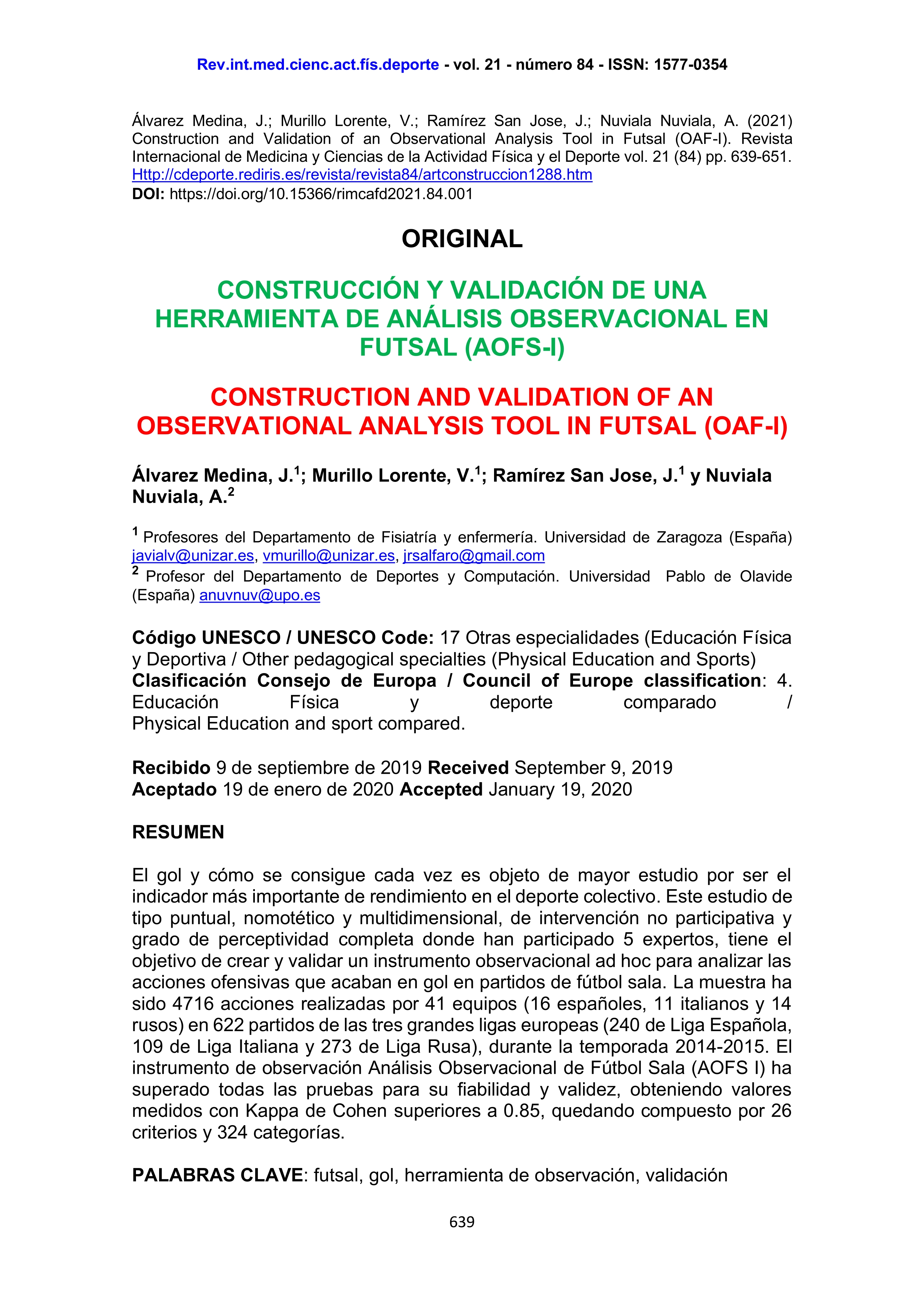 Construcción y validación de una herramienta de análisis observacional en futsal (AOFS-I)