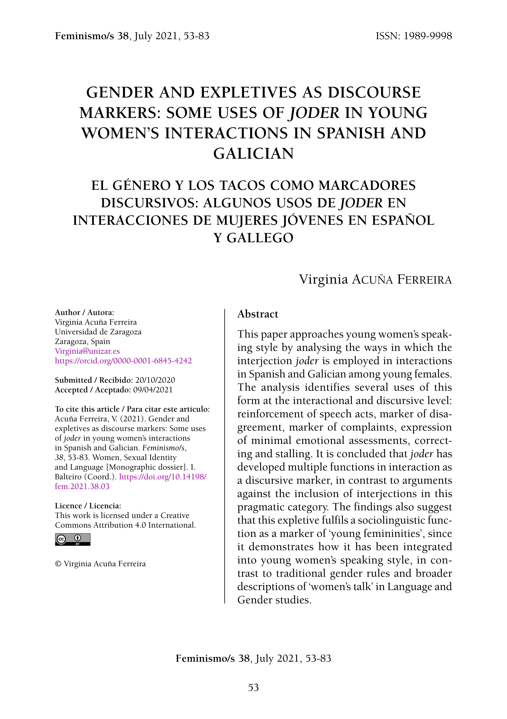 Gender and expletives as discourse markers some uses of joder in young womens interactions in spanish and galician
