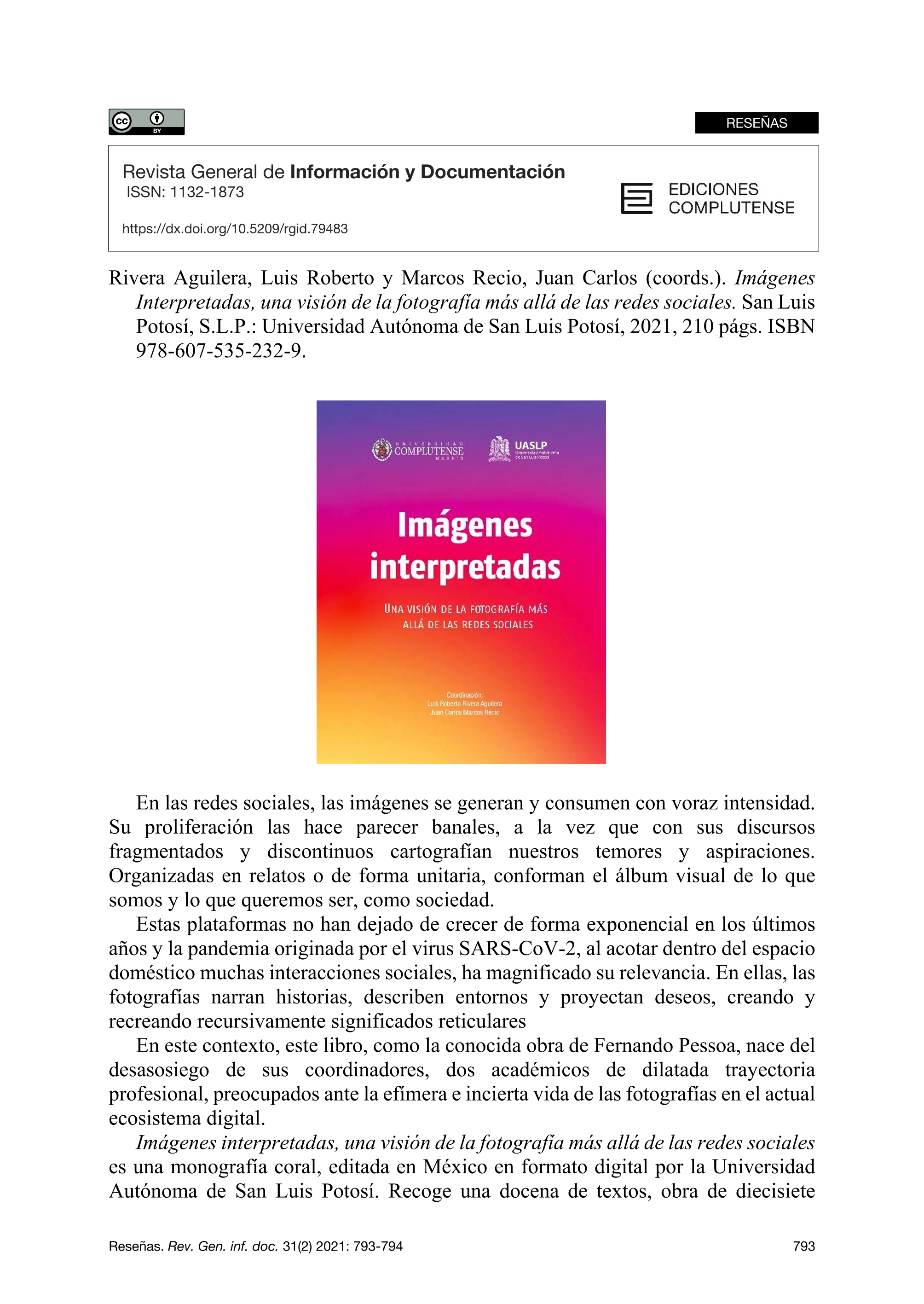 Rivera Aguilera, Luis Roberto y Marcos Recio, Juan Carlos (coords.). Imágenes Interpretadas, una visión de la fotografía más allá de las redes sociales