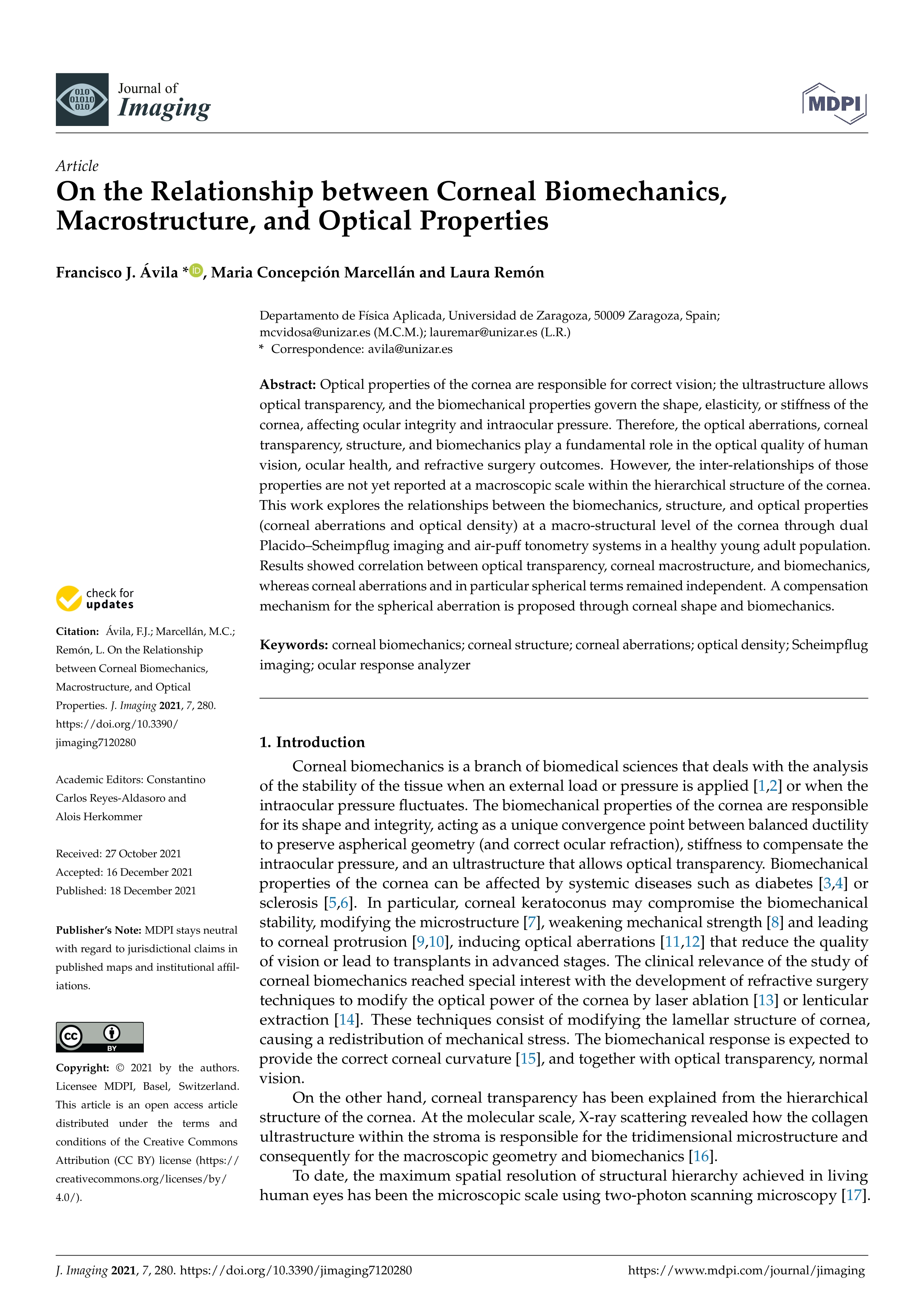 On the Relationship between Corneal Biomechanics, Macrostructure, and Optical Properties
