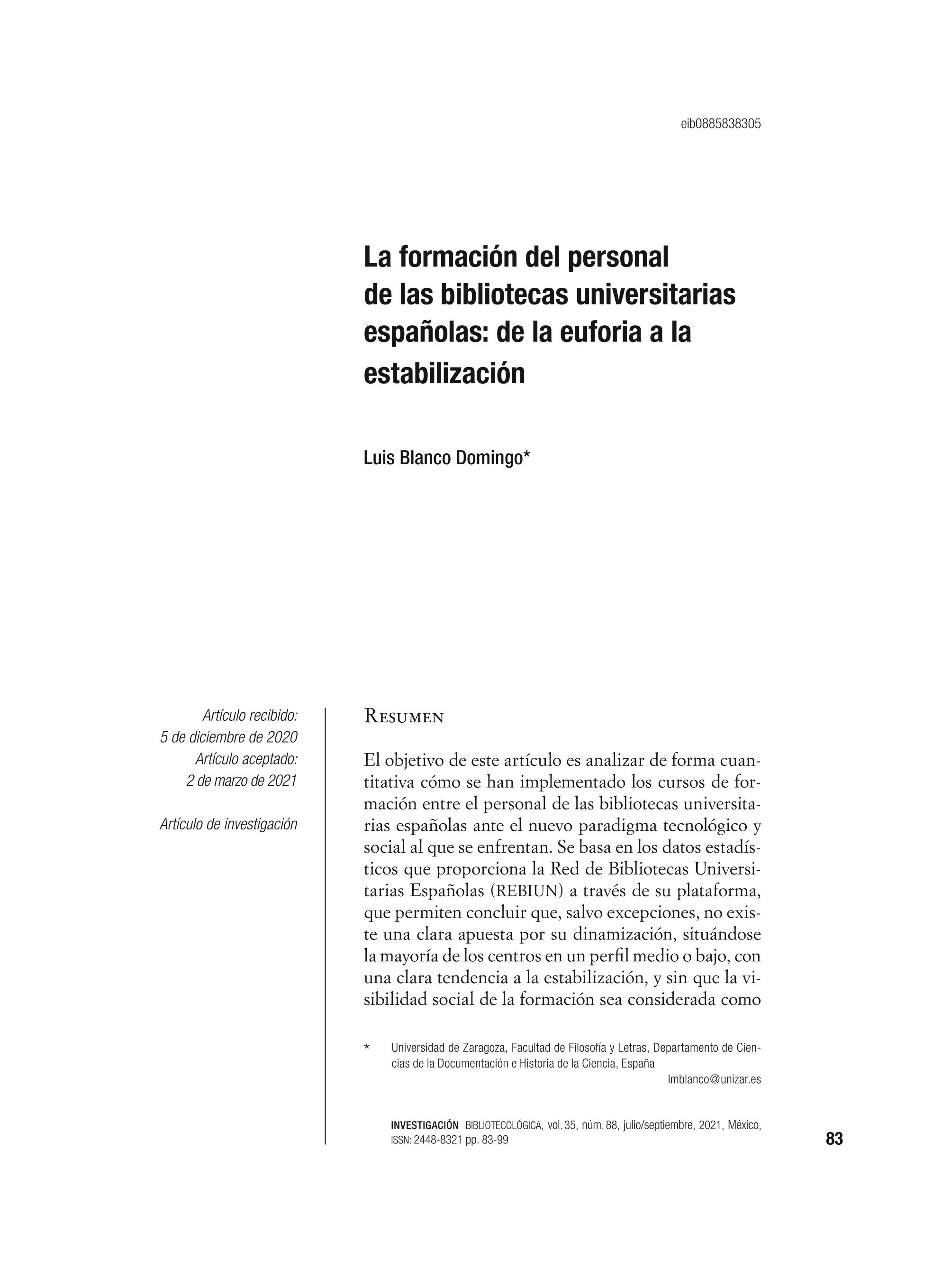 La formación del personal de las bibliotecas universitarias españolas: de la euforia a la estabilización