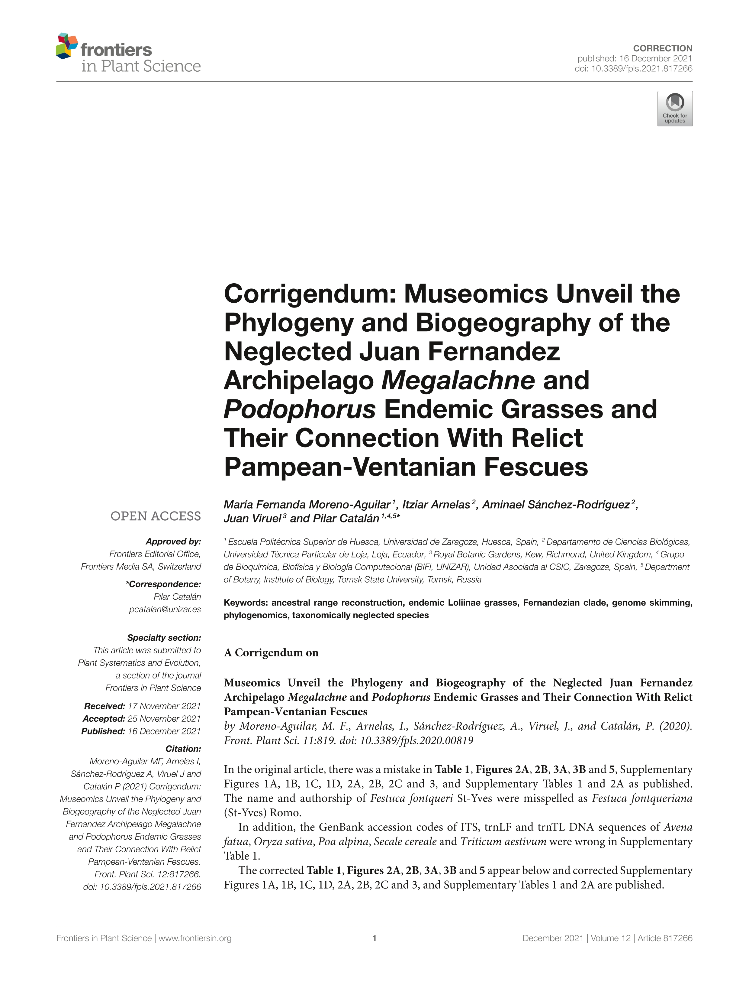 Corrigendum: Museomics Unveil the Phylogeny and Biogeography of the Neglected Juan Fernandez Archipelago Megalachne and Podophorus Endemic Grasses and Their Connection With Relict Pampean-Ventanian Fescues