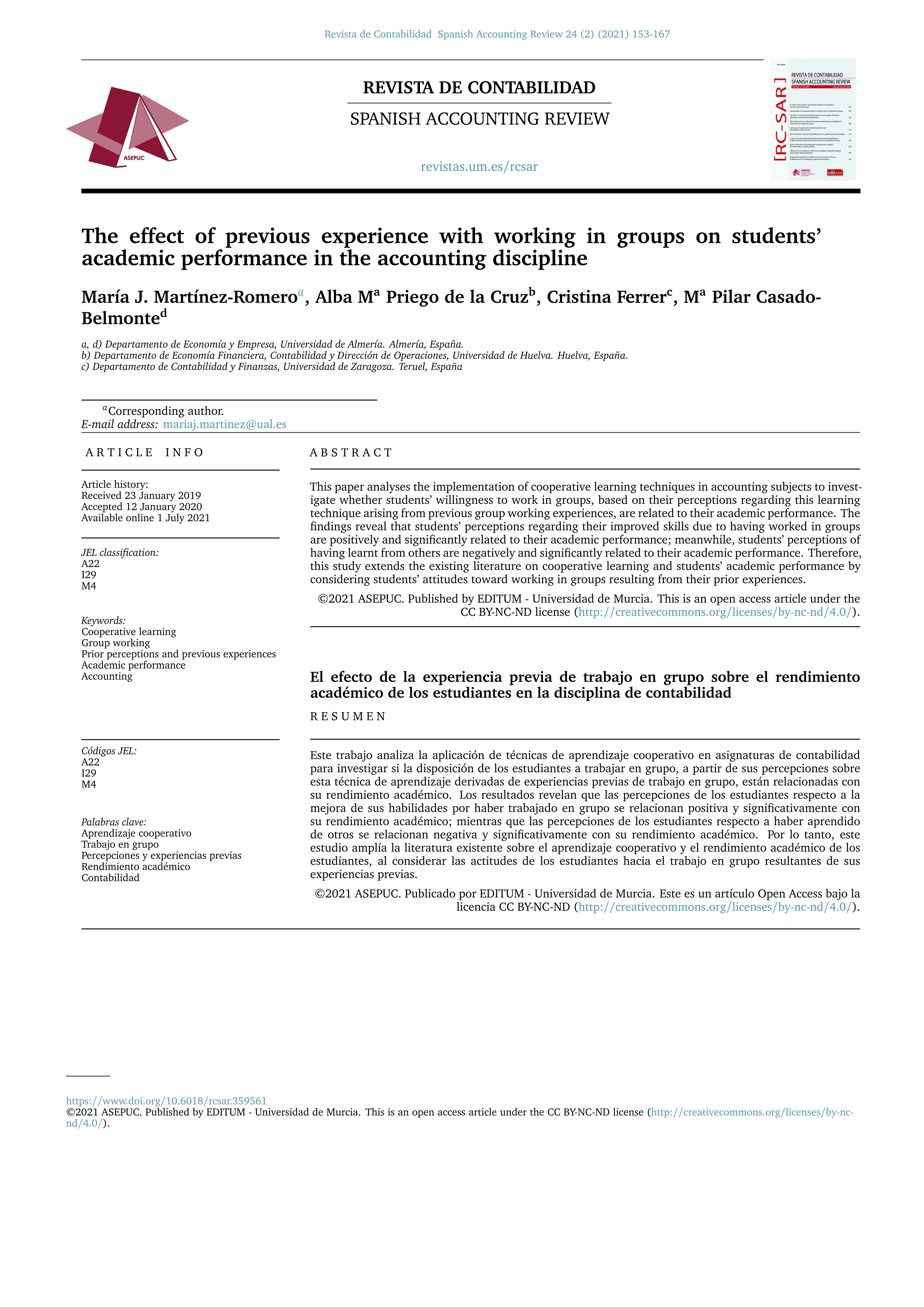 The effect of previous experience with working in groups on students’ academic performance in the accounting discipline [El efecto de la experiencia previa de trabajo en grupo sobre el rendimiento académico de los estudiantes en la disciplina de contabilidad]