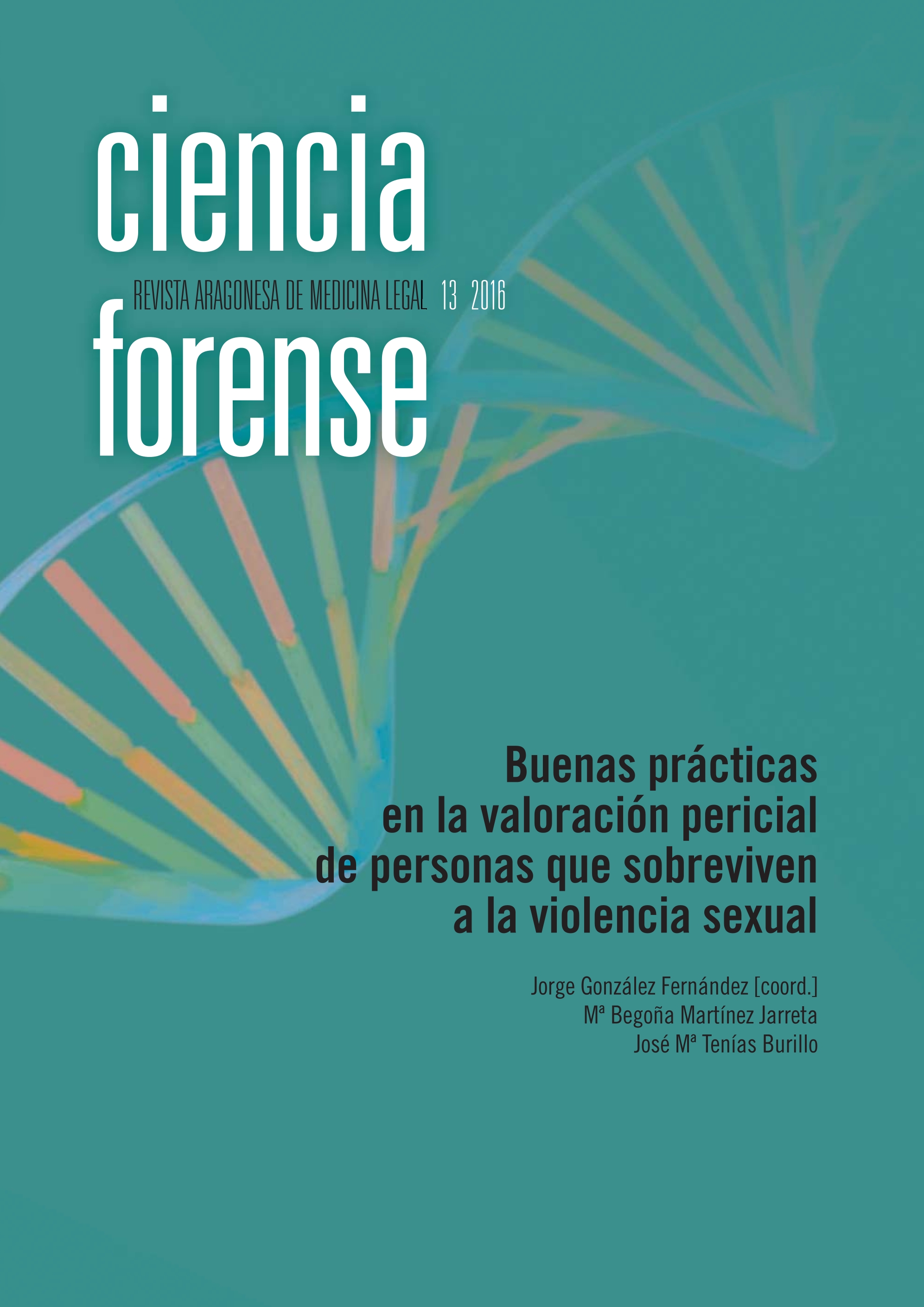 Buenas prácticas en la valoración pericial de personas que sobreviven a la violencia sexual