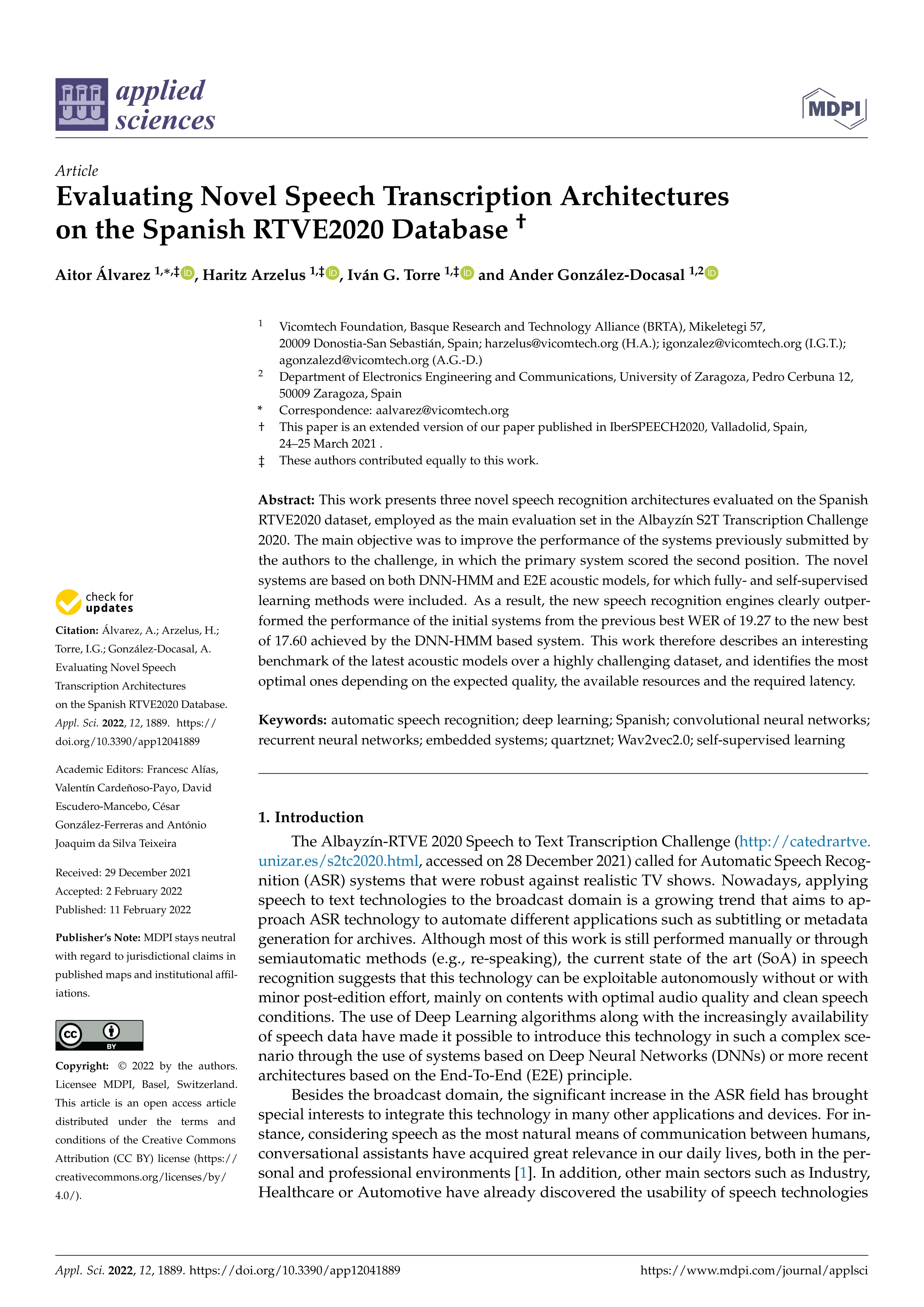 Evaluating Novel Speech Transcription Architectures on the Spanish RTVE2020 Database