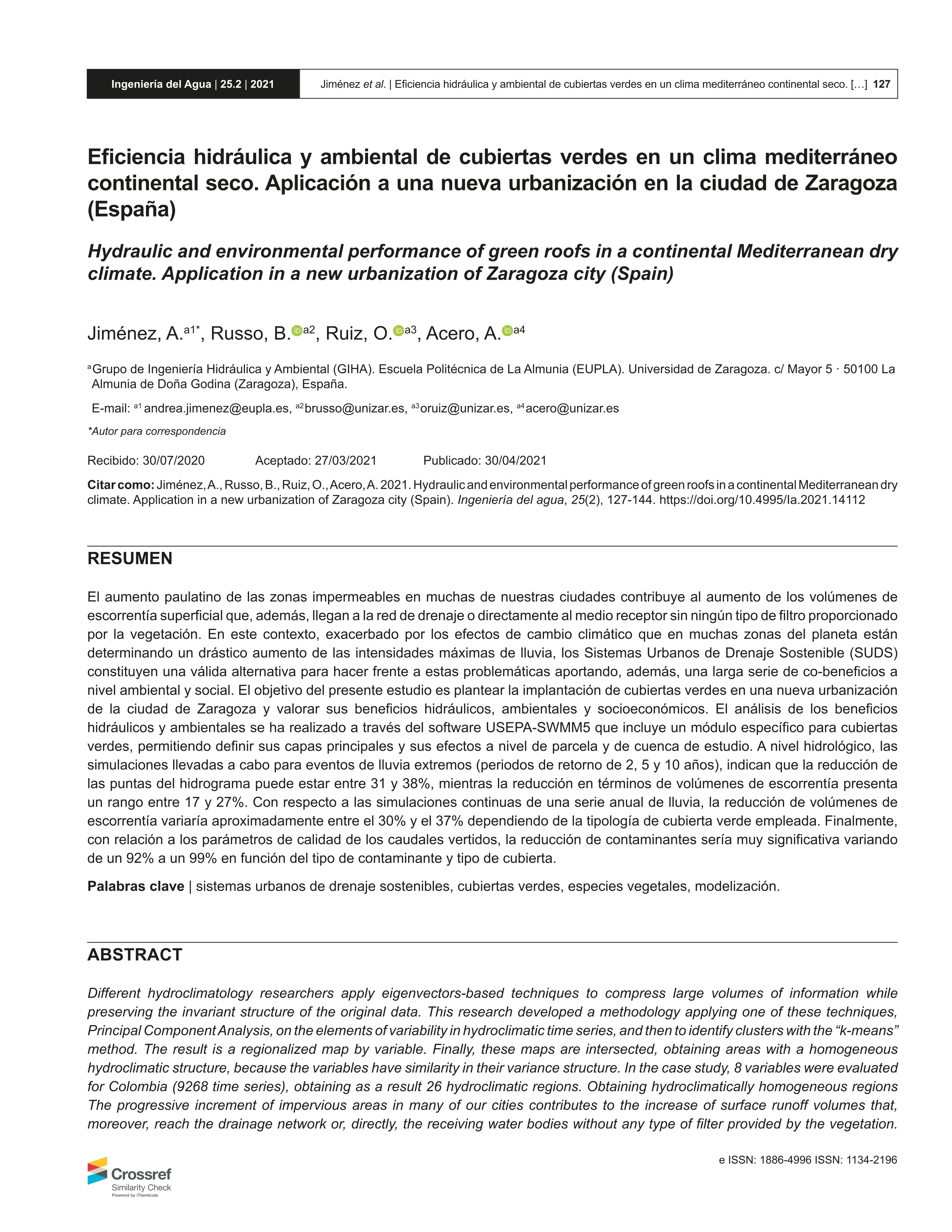 Hydraulic and environmental performance of green roofs in a continental Mediterranean dry climate. Application in a new urbanization of Zaragoza city (Spain)