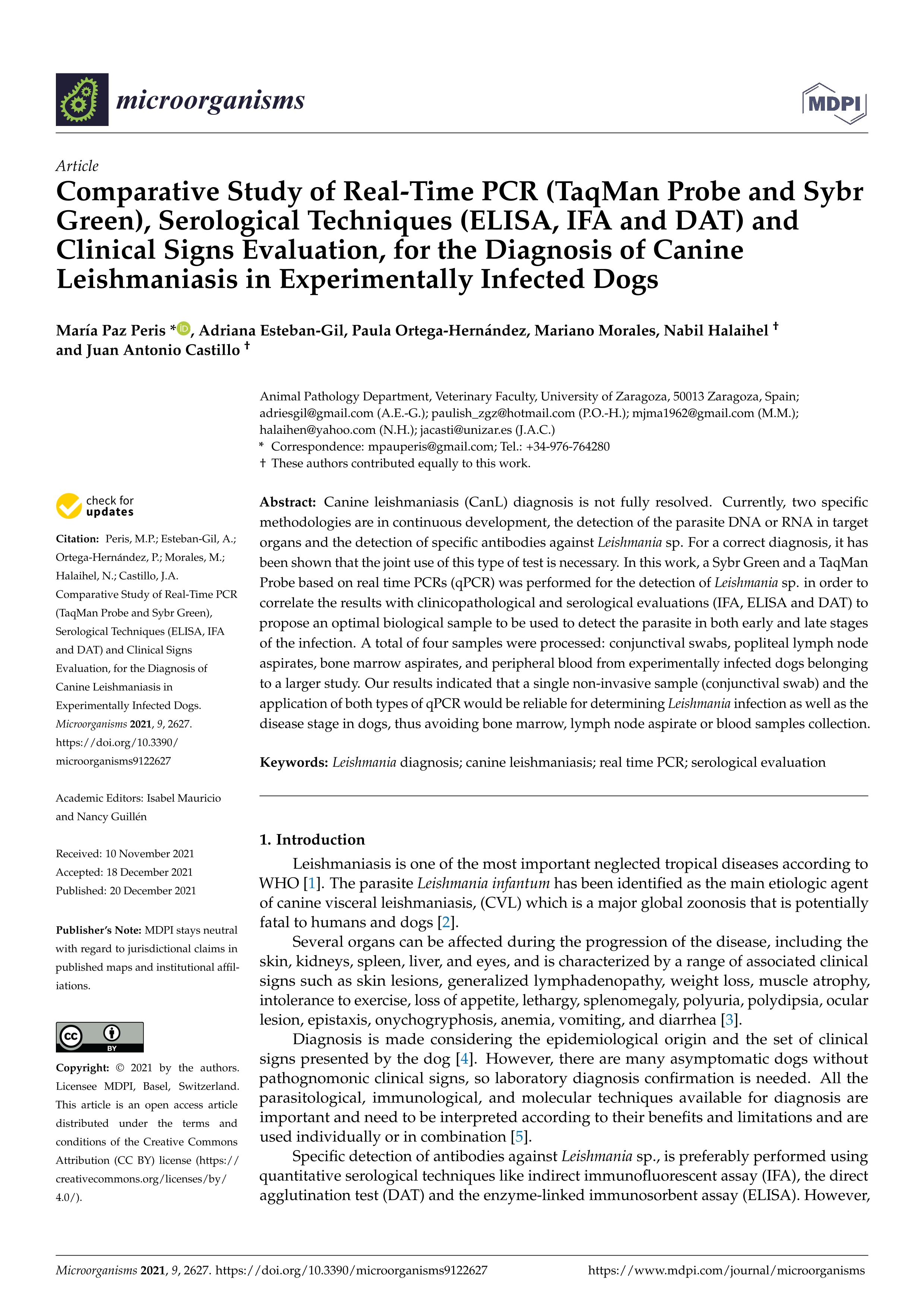 Comparative study of real-time pcr (Taqman probe and sybr green), serological techniques (elisa, ifa and dat) and clinical signs evaluation, for the diagnosis of canine leishmaniasis in experimentally infected dogs
