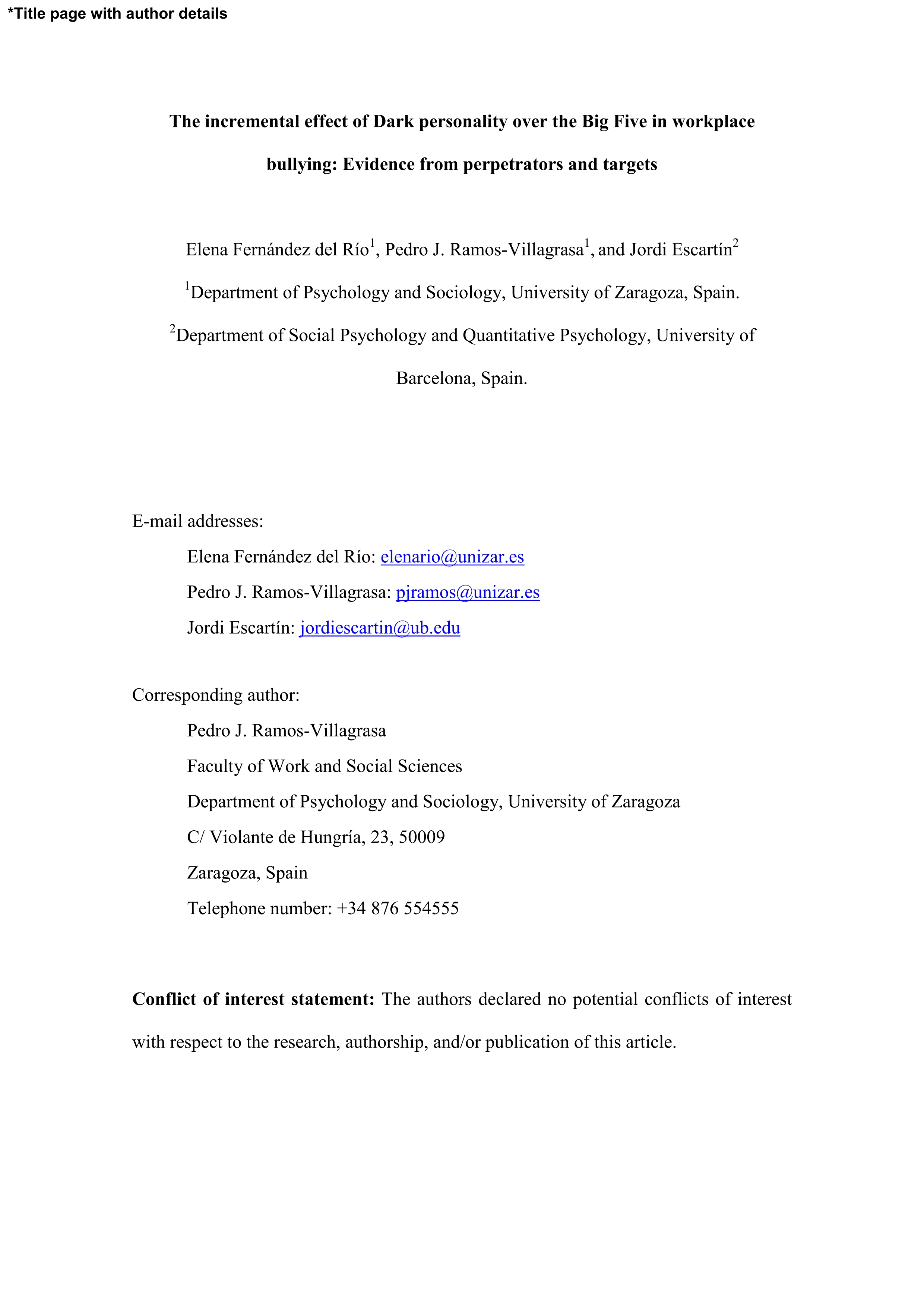 The incremental effect of Dark personality over the Big Five in workplace bullying: Evidence from perpetrators and targets