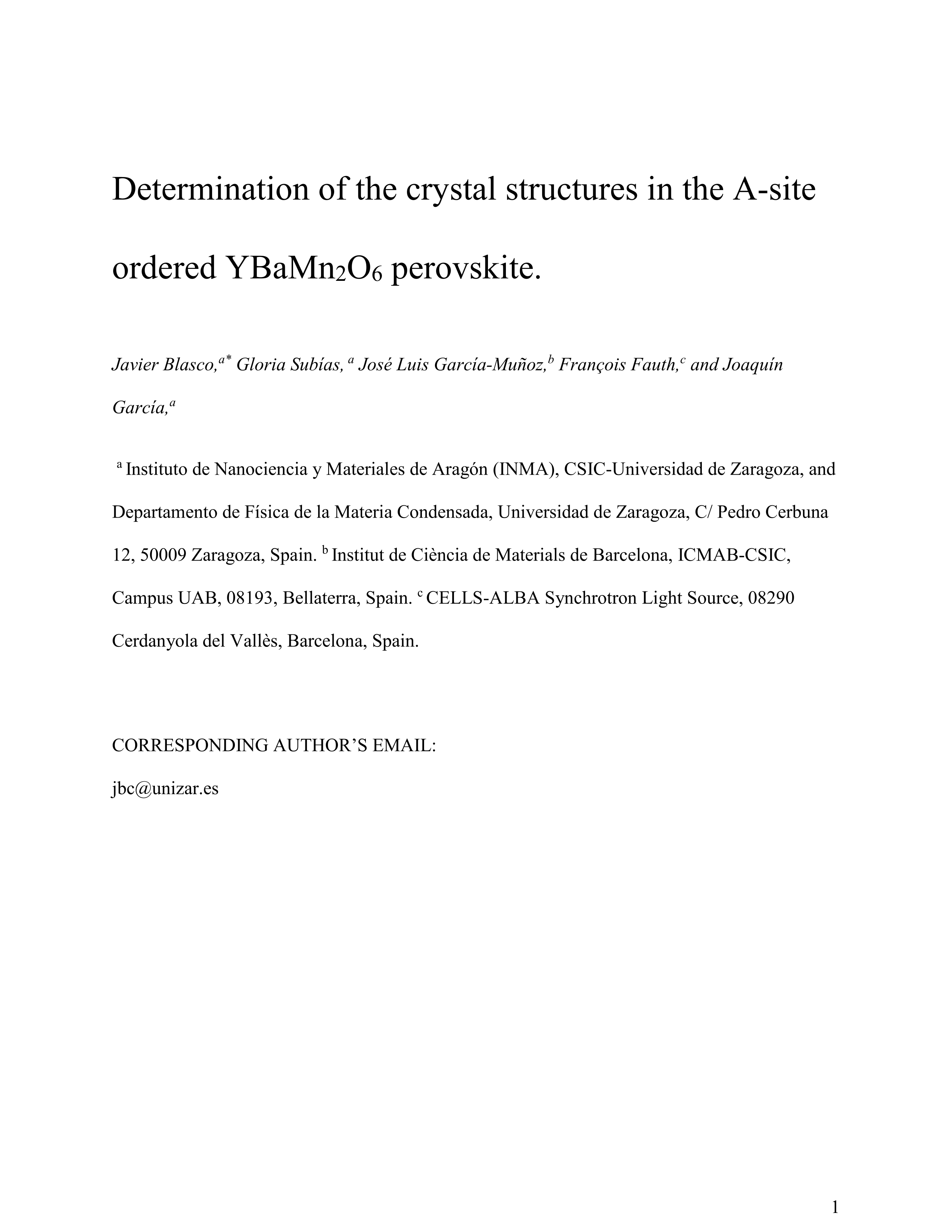 Determination of the Crystal Structures in the A-Site-Ordered YBaMn2O6 Perovskite