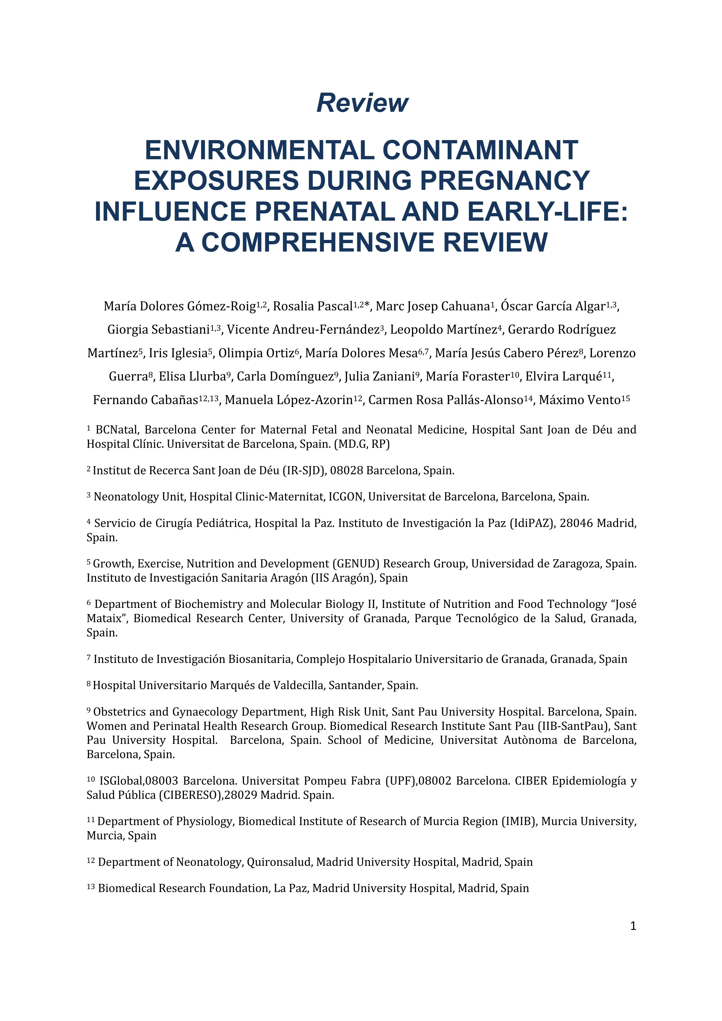 Environmental exposure during pregnancy: influence on prenatal development and early life: a comprehensive review