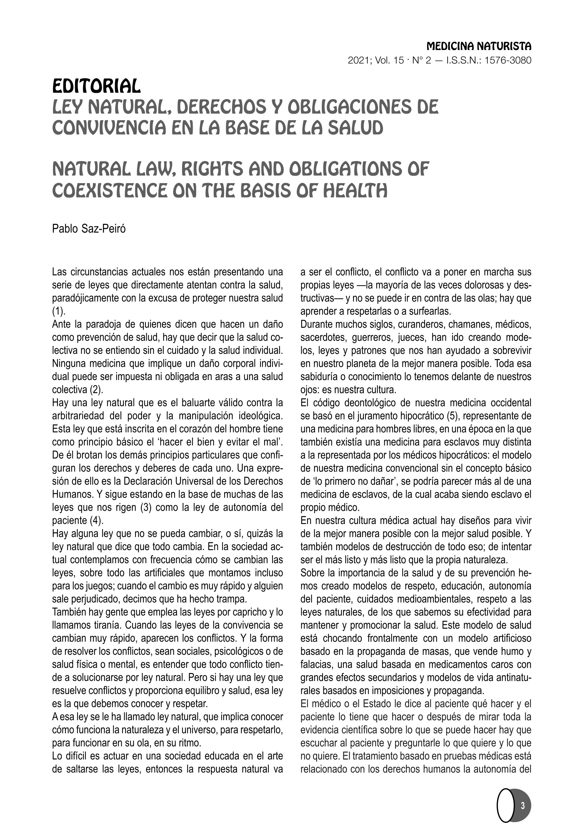 Ley natural, derechos y obligaciones de convivencia en la base de la salud.