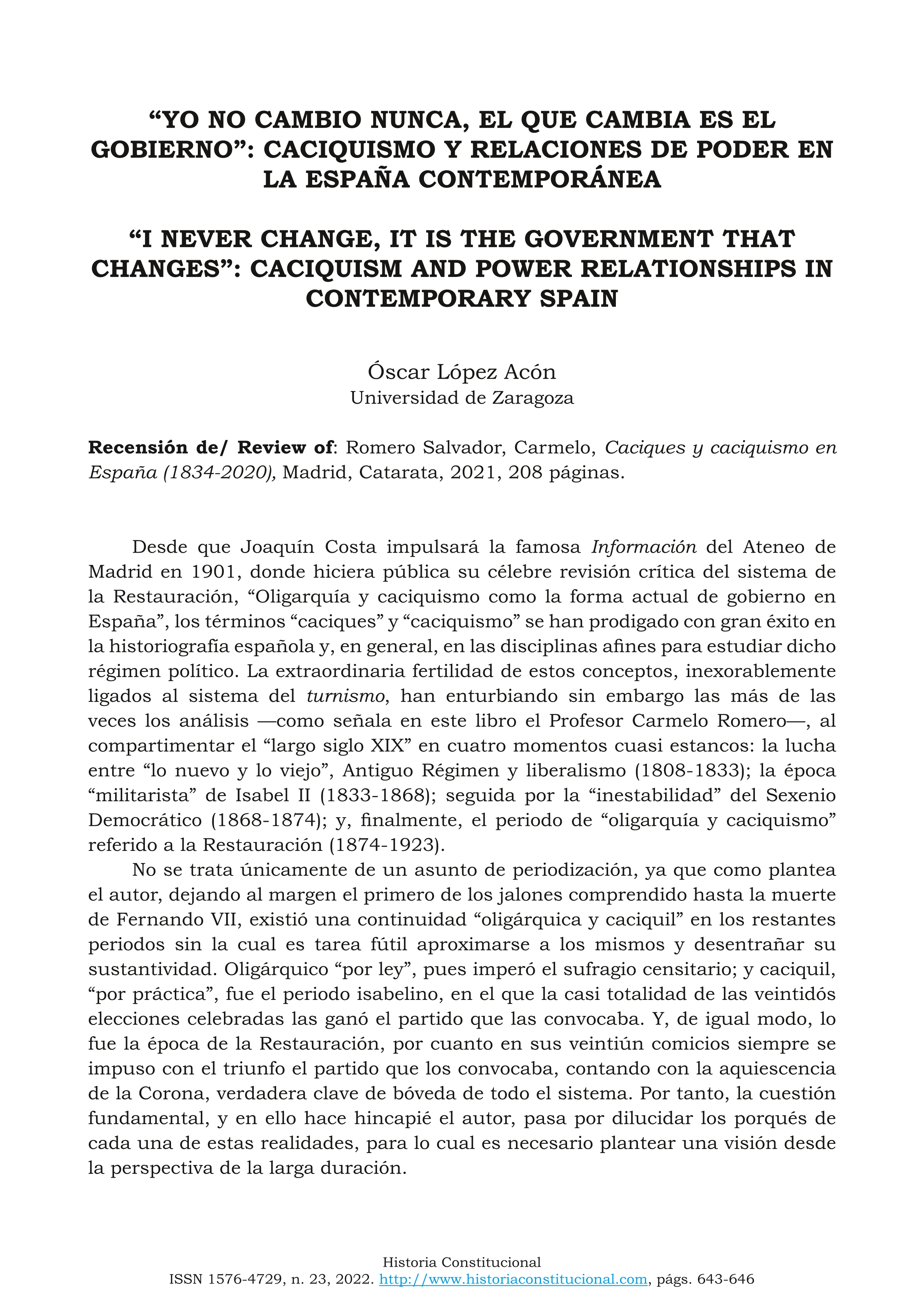 “Yo no cambio nunca, el que cambia es el Gobierno”: Caciquismo y relaciones de poder en la España contemporánea