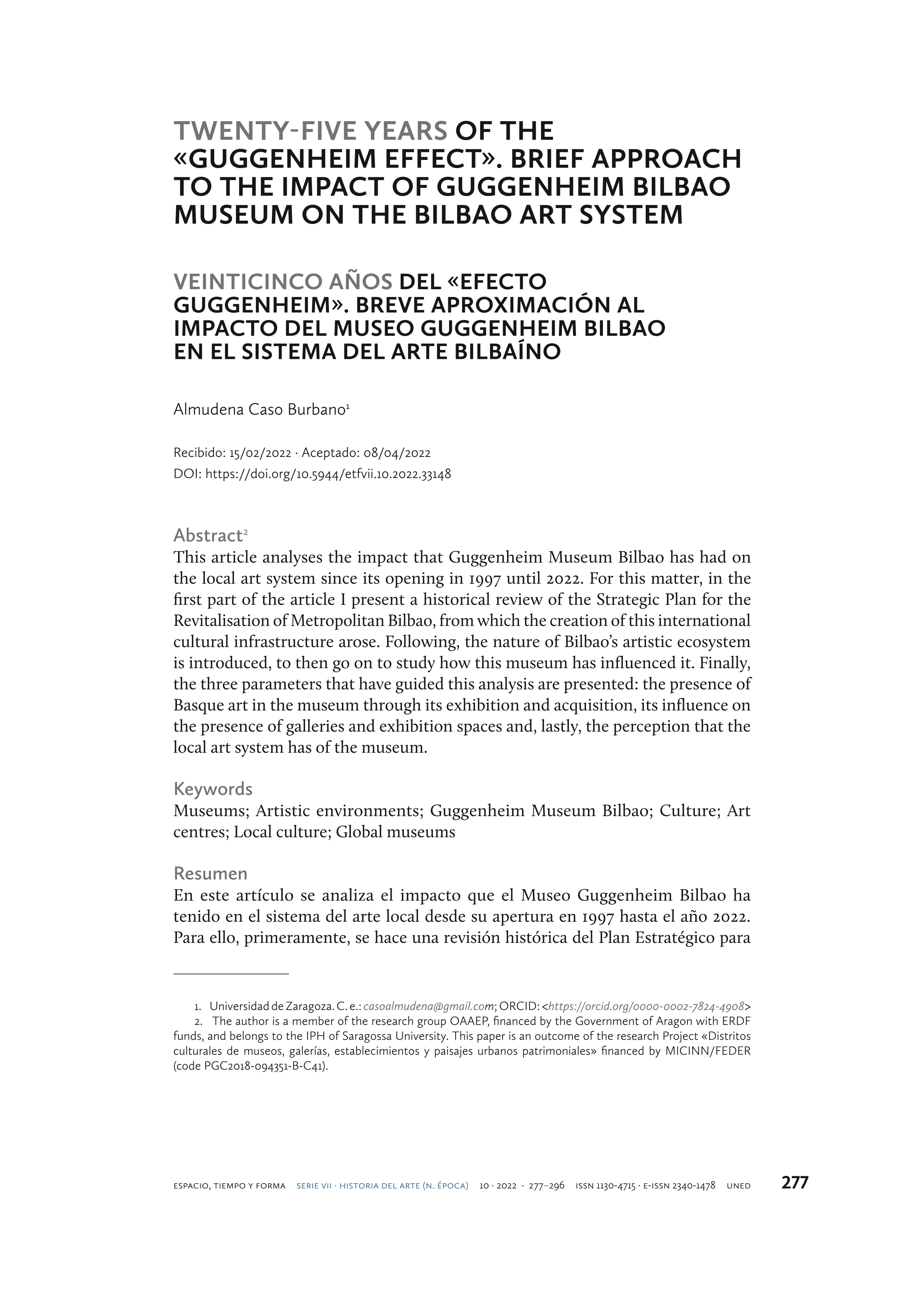 Twenty-five years of the «Guggenheim Effect». Brief approach to the impact of Guggenheim Bilbao Museum on the Bilbao Art System