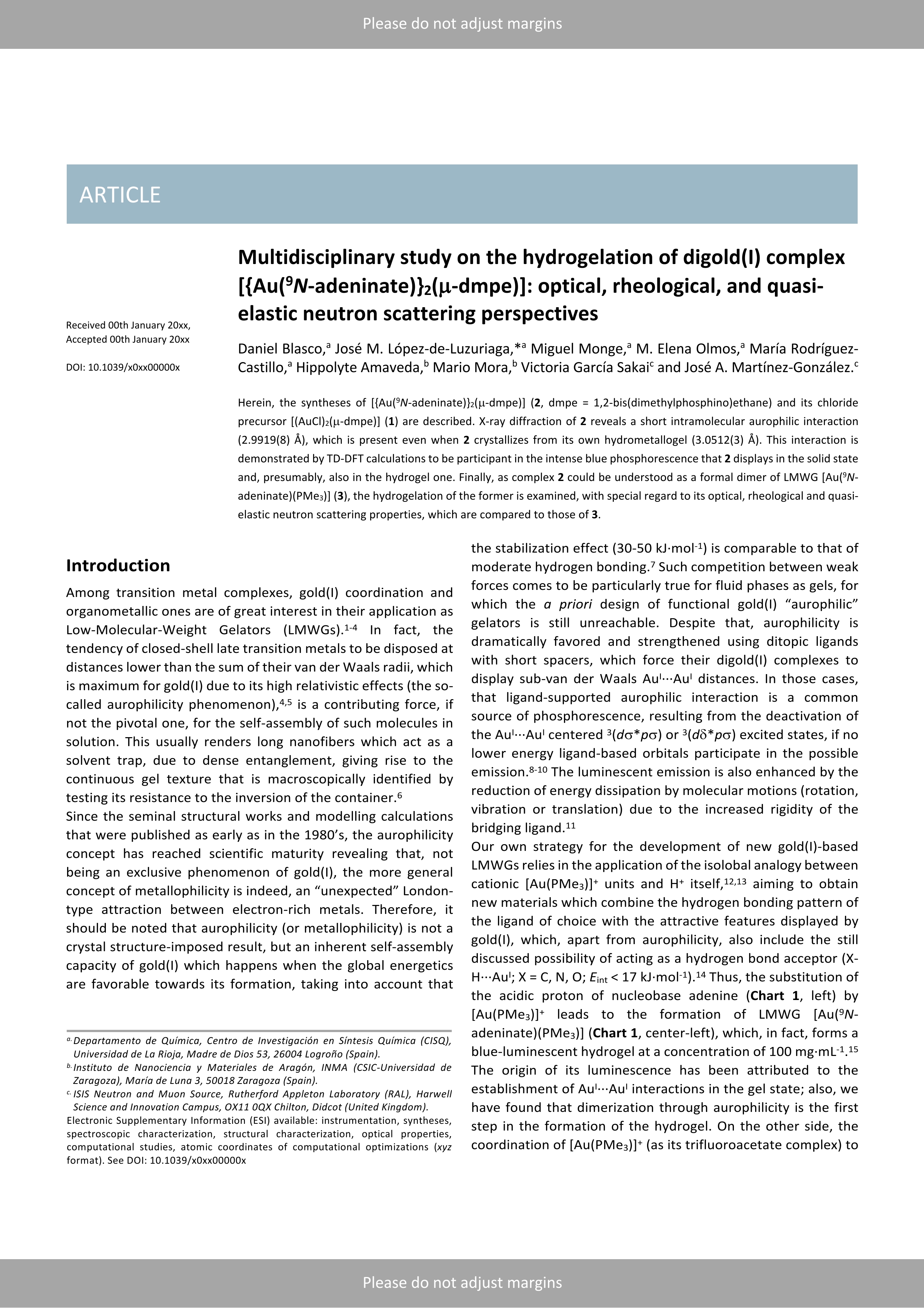 Multidisciplinary study on the hydrogelation of the digold(i) complex [{Au(9: N -adeninate)}2(µ-dmpe)]: Optical, rheological, and quasi-elastic neutron scattering perspectives