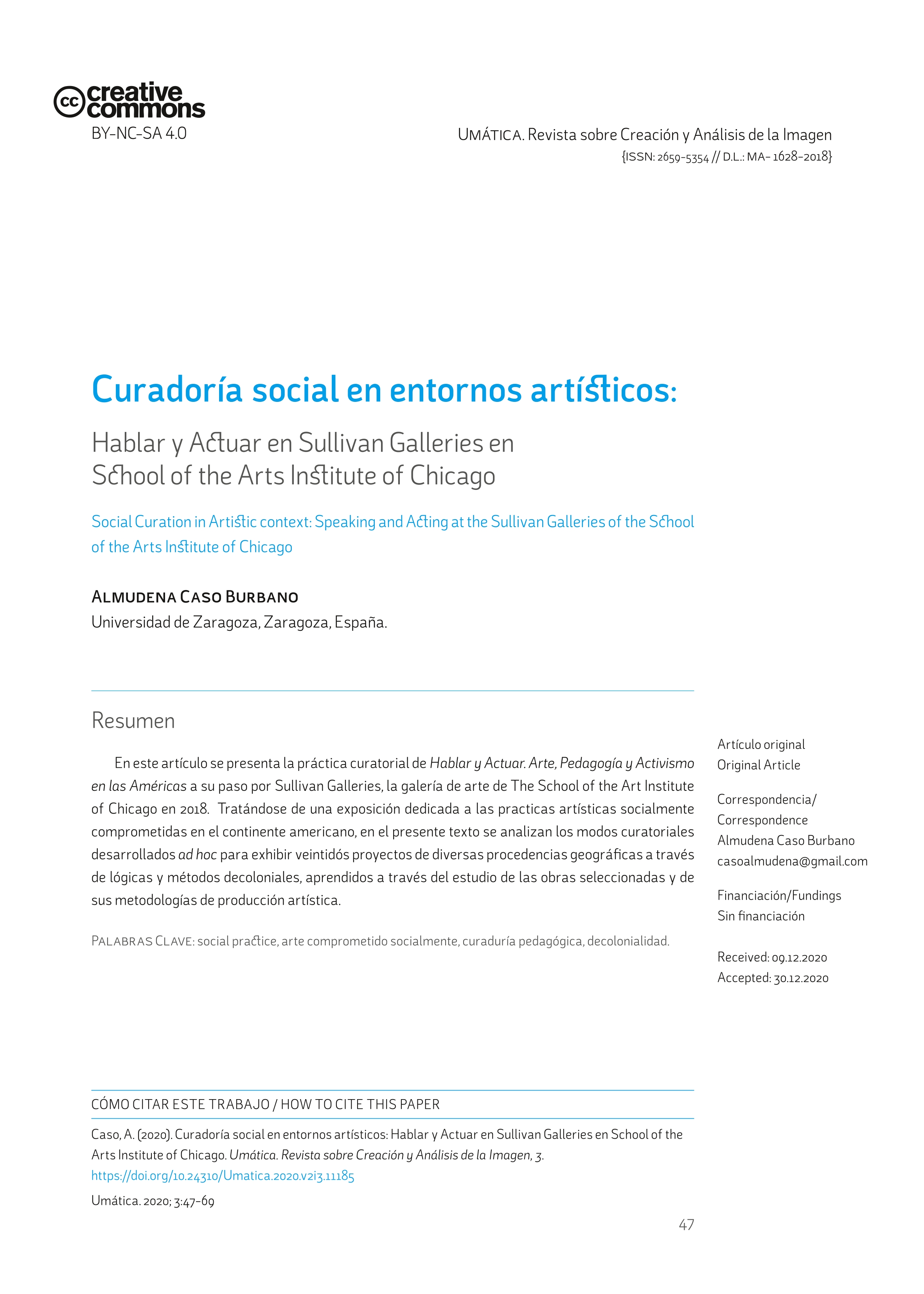 Curaduría social en entornos artísticos: Hablar y actuar en las Sullivan Galleries de School of the Arts Institute of Chicago