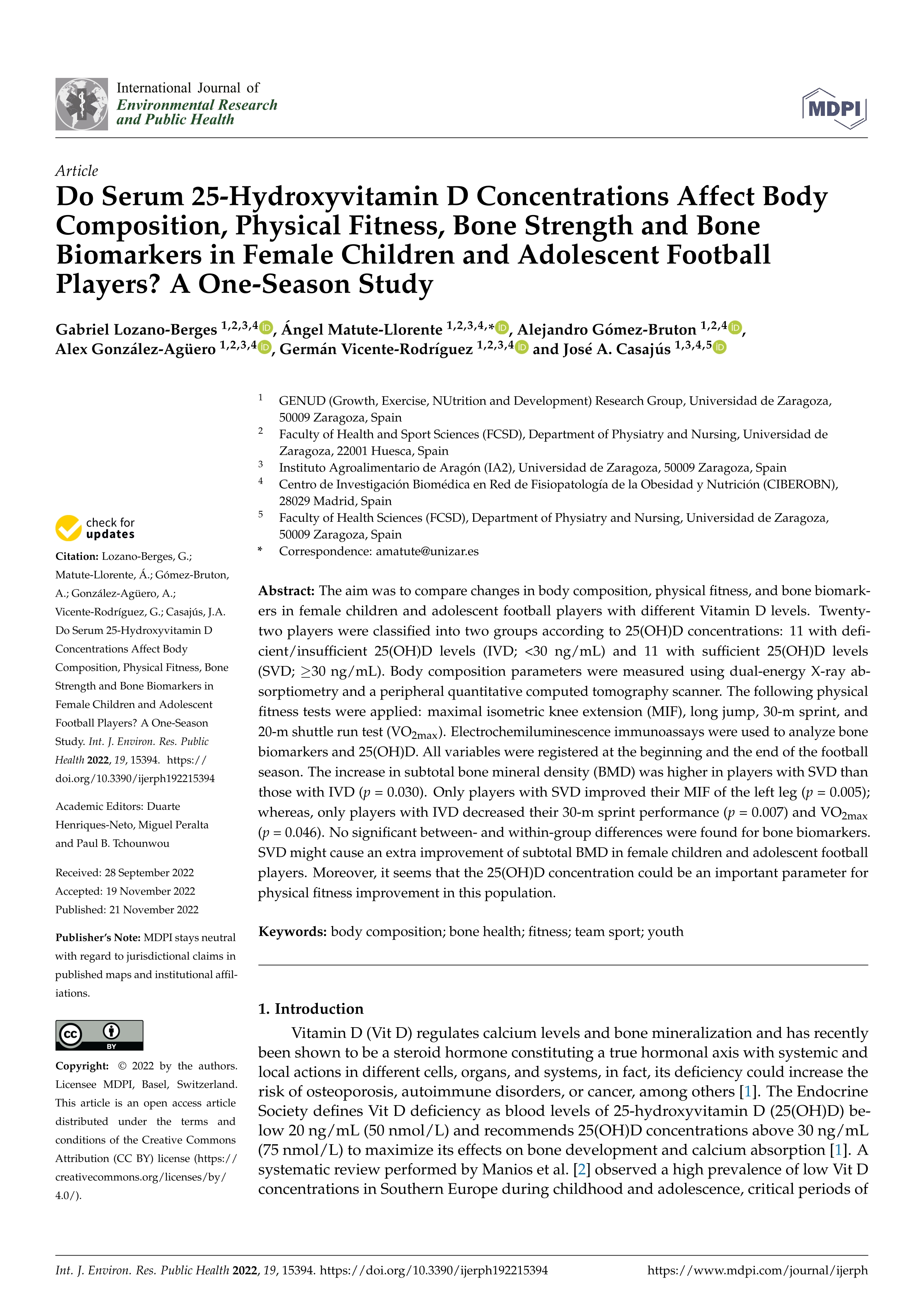 Do Serum 25-Hydroxyvitamin D Concentrations Affect Body Composition, Physical Fitness, Bone Strength and Bone Biomarkers in Female Children and Adolescent Football Players? A One-Season Study