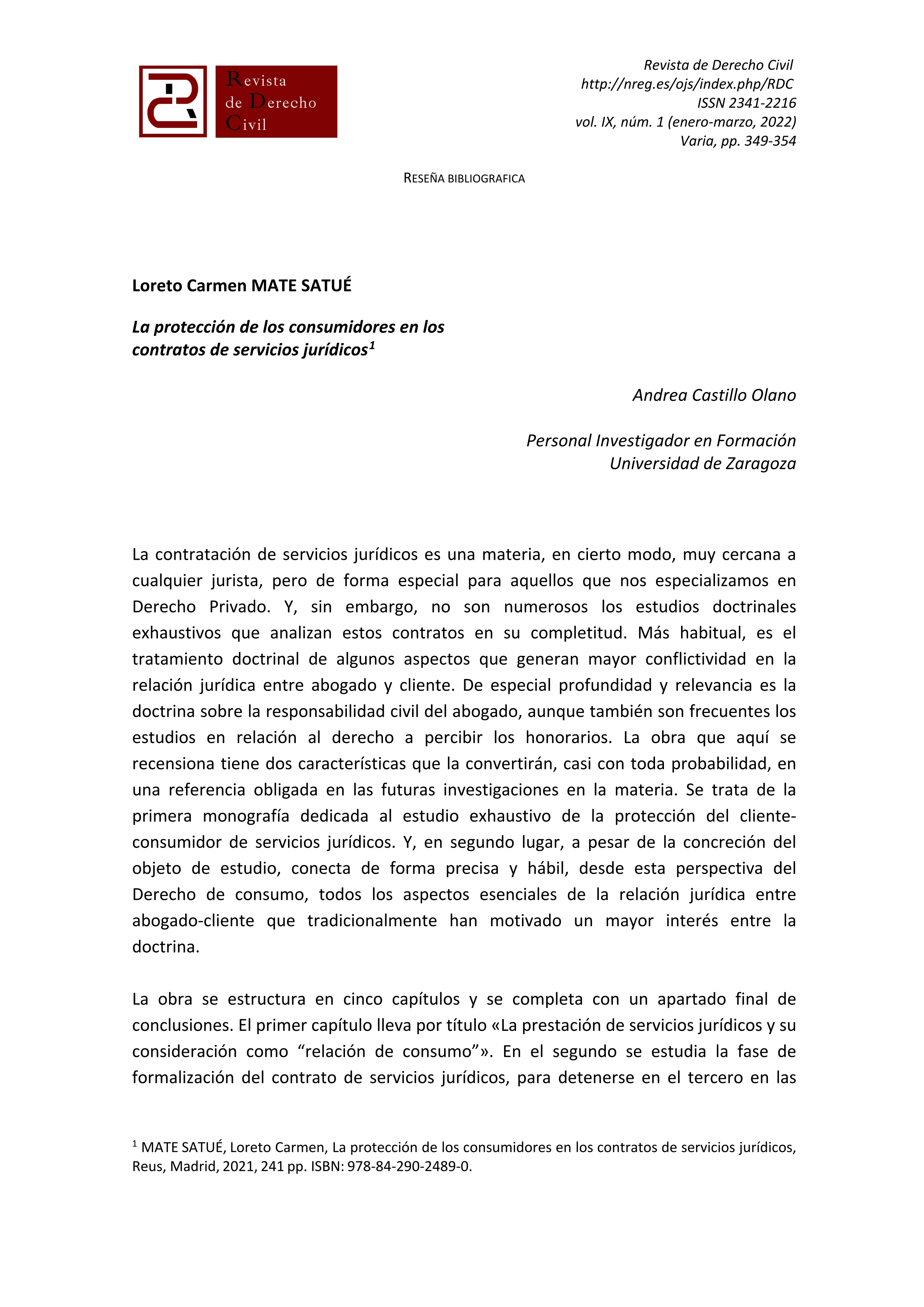 Mate Satué, Loreto Carmen, la protección de los consumidores en los contratos de servicios jurídicos. reus. madrid. 2021