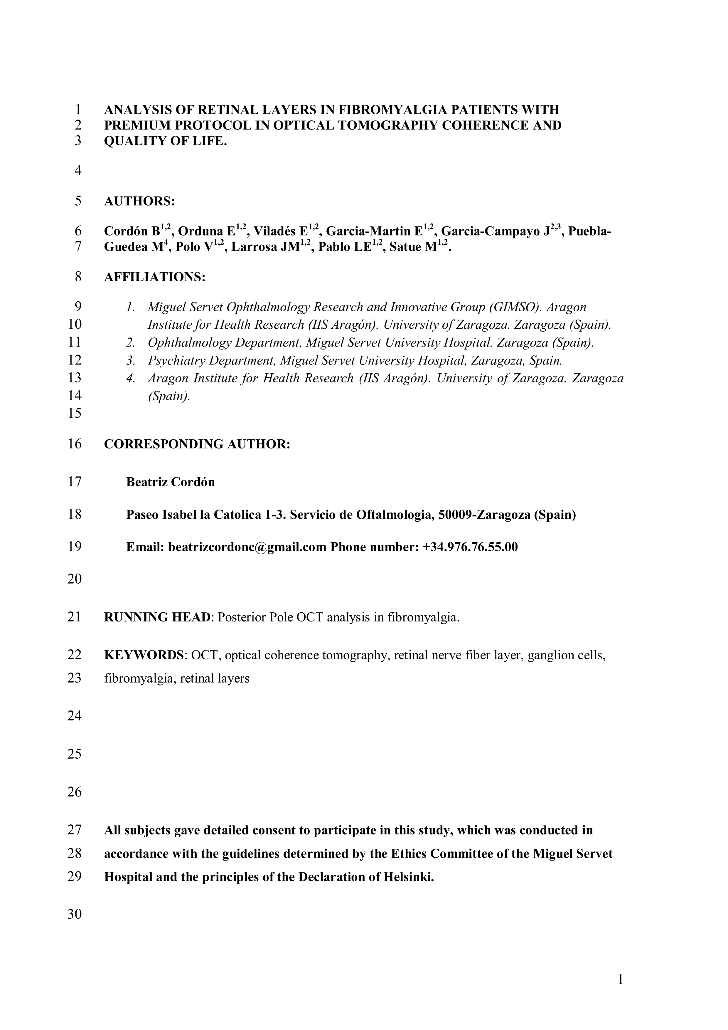 Analysis of Retinal Layers in Fibromyalgia Patients with Premium Protocol in Optical Tomography Coherence and Quality of Life