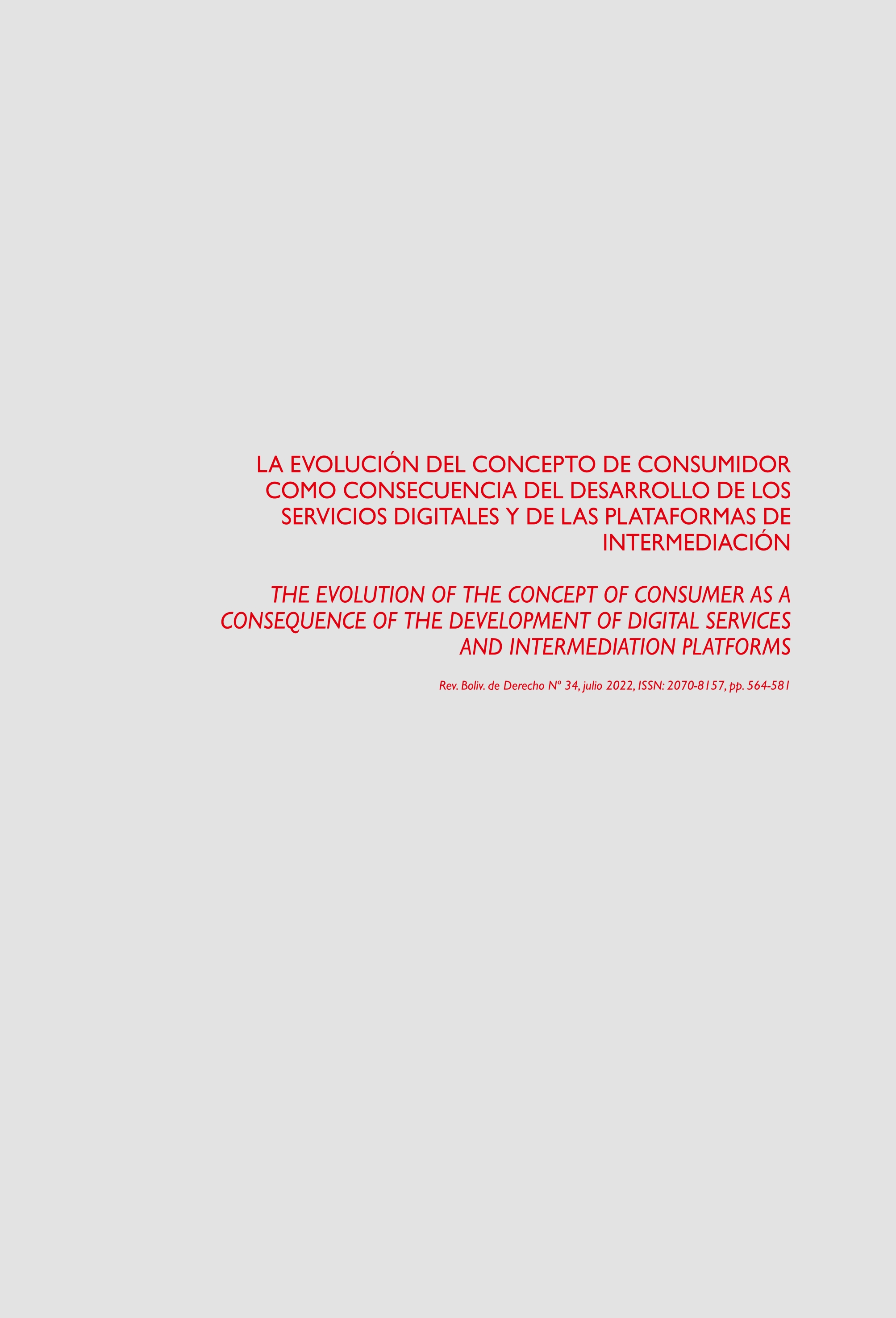 La evolución del concepto de consumidor como consecuencia del desarrollo de los servicios digitales y de las plataformas de intermediación