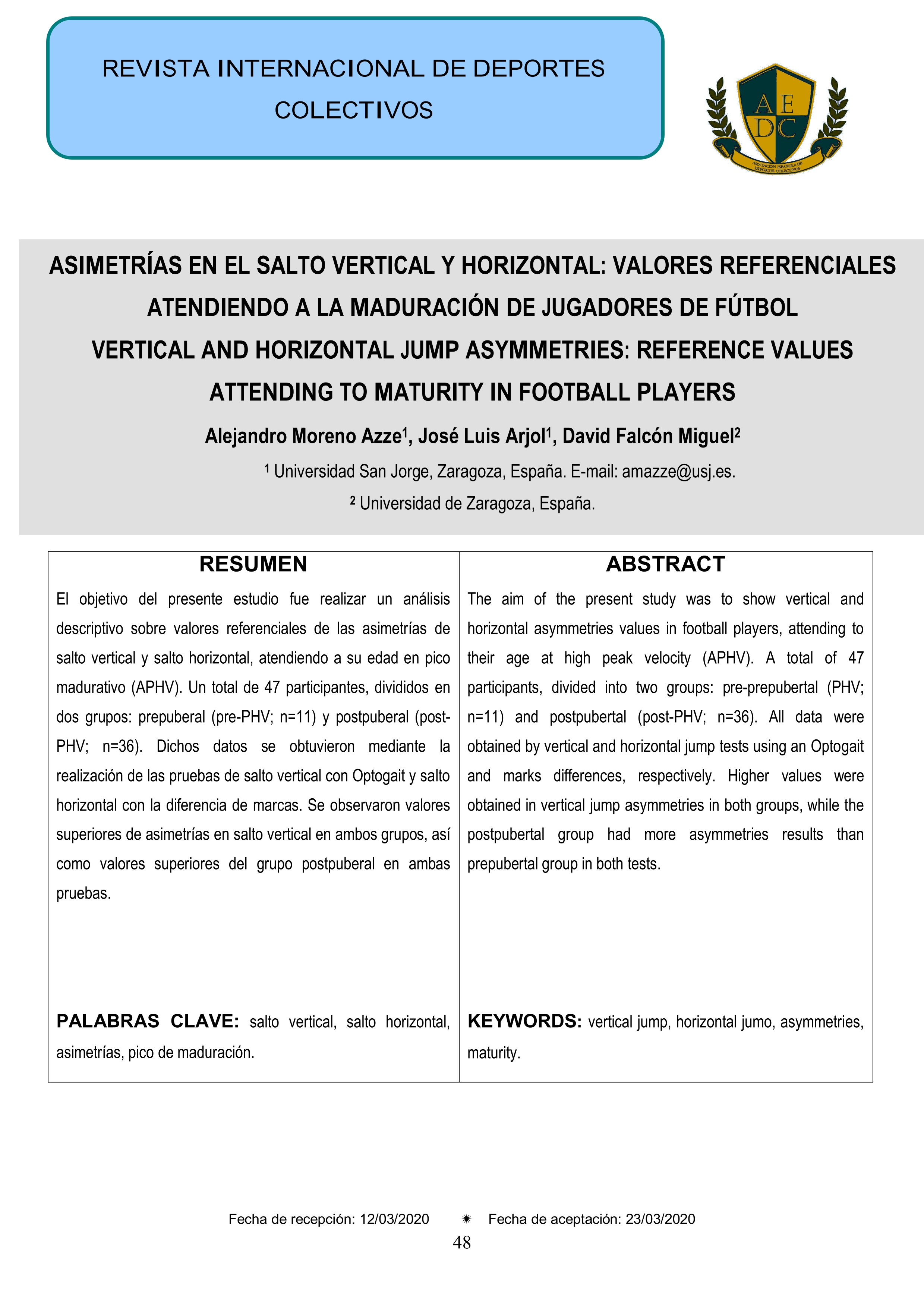 Asimetrías en el salto vertical y horizontal: valores referenciales atendiendo a la maduración de jugadores de fútbol