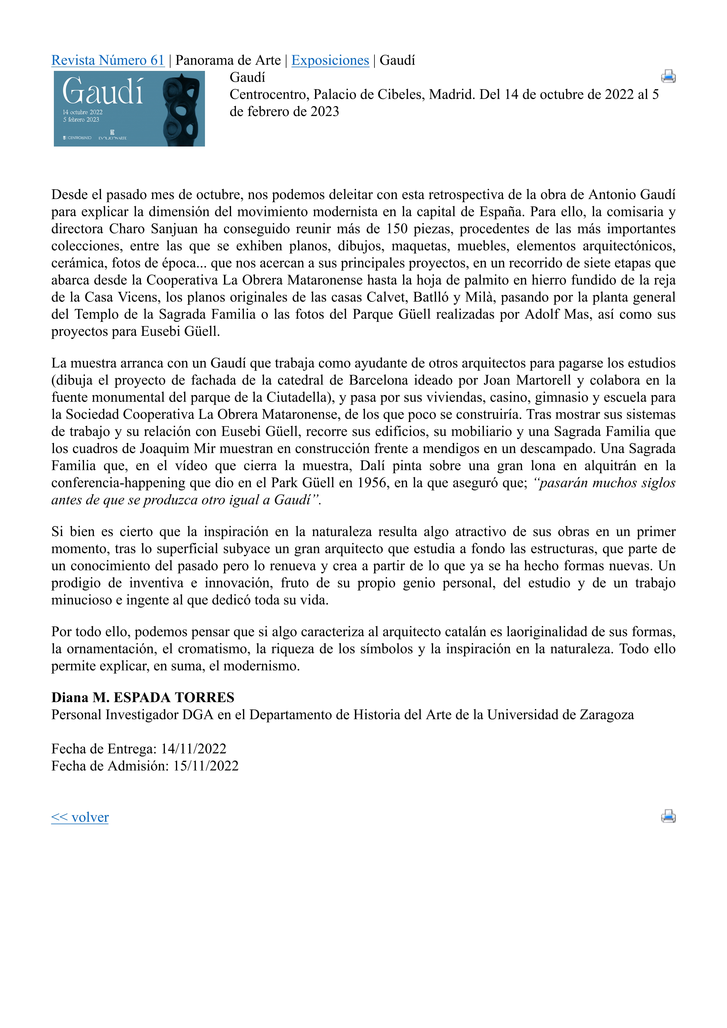 Gaudí. Centrocentro, Palacio de Cibeles, Madrid. Del 14 de octubre de 2022 al 5 de febrero de 2023