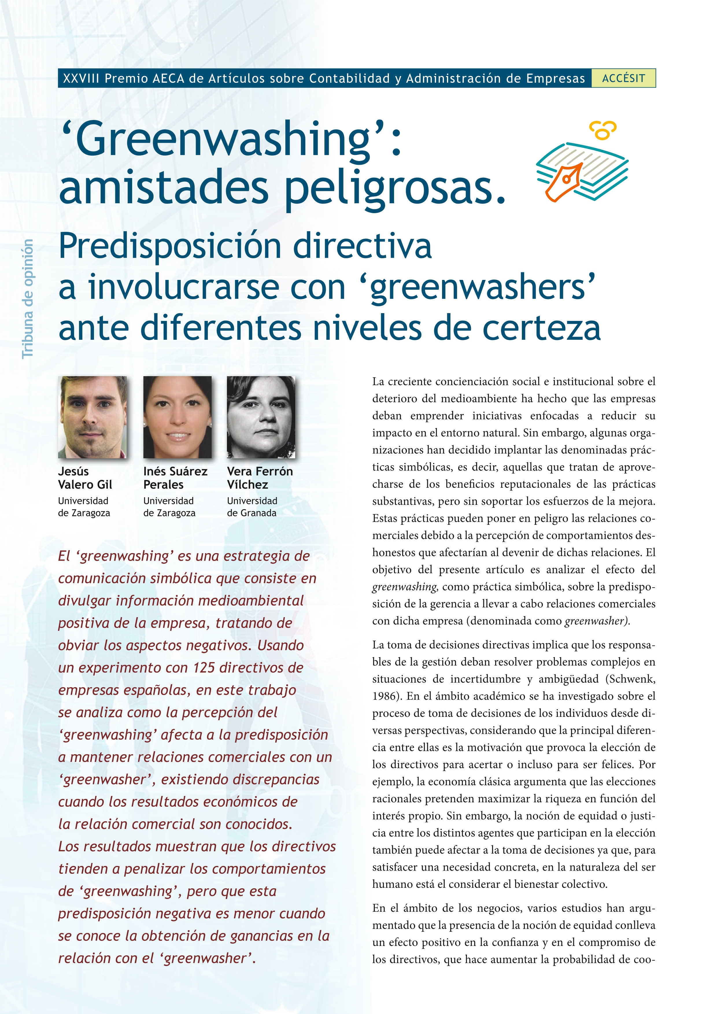 'Greenwashing': amistades peligrosas. Predisposición directiva a involucrarse con 'greenwashers' ante diferentes niveles de certeza